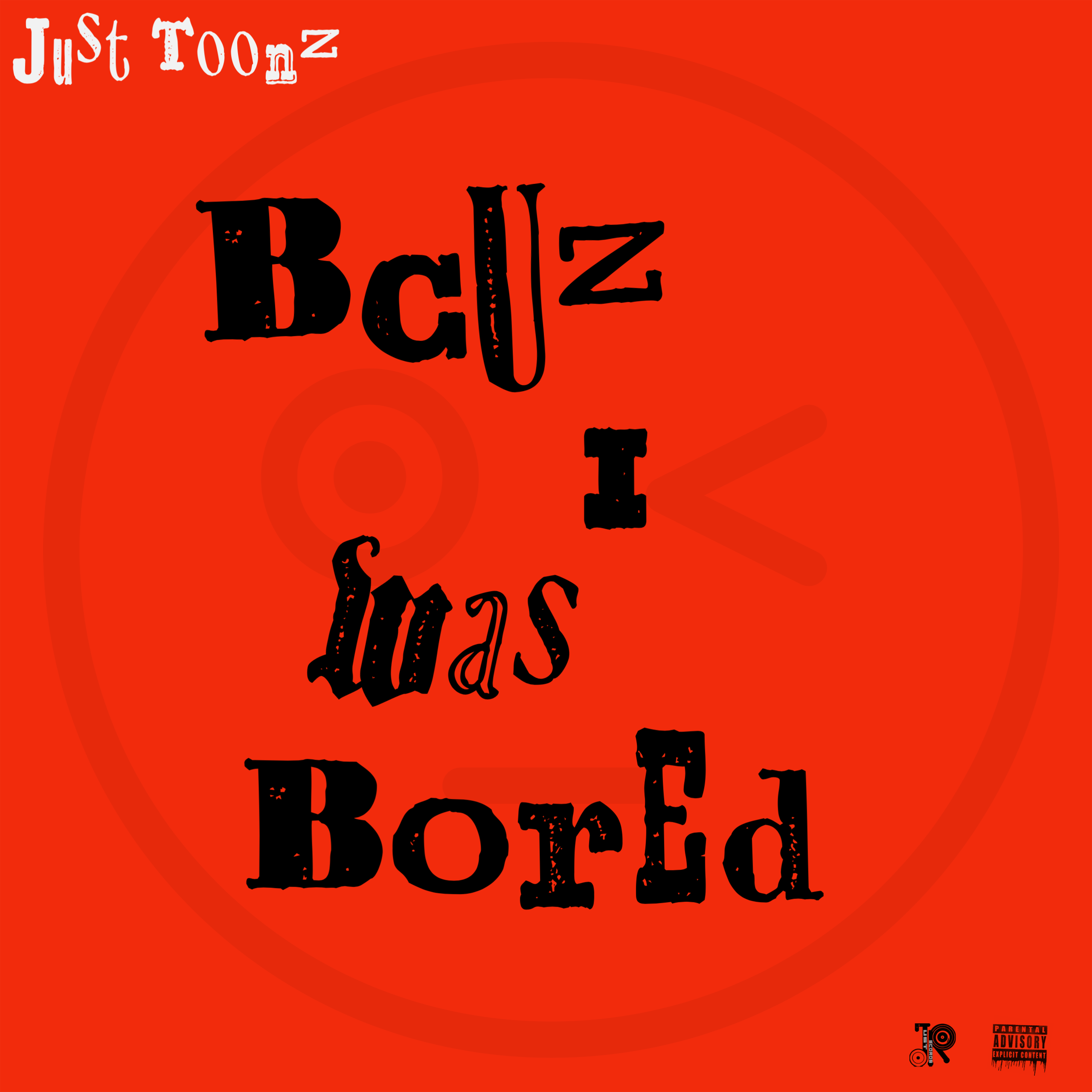Bcuz I Was Bored artwork