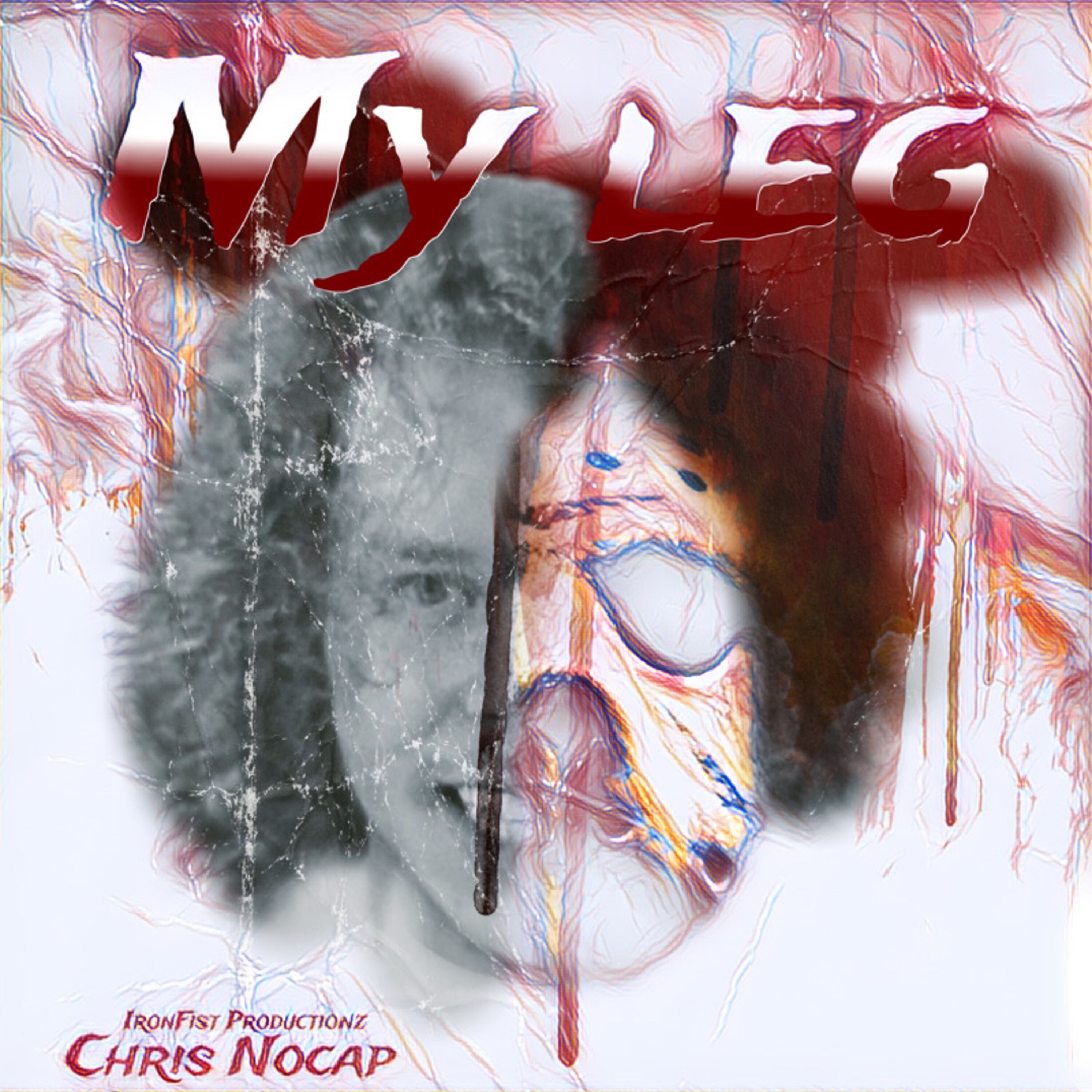 My Leg by Chris NoCap cover art