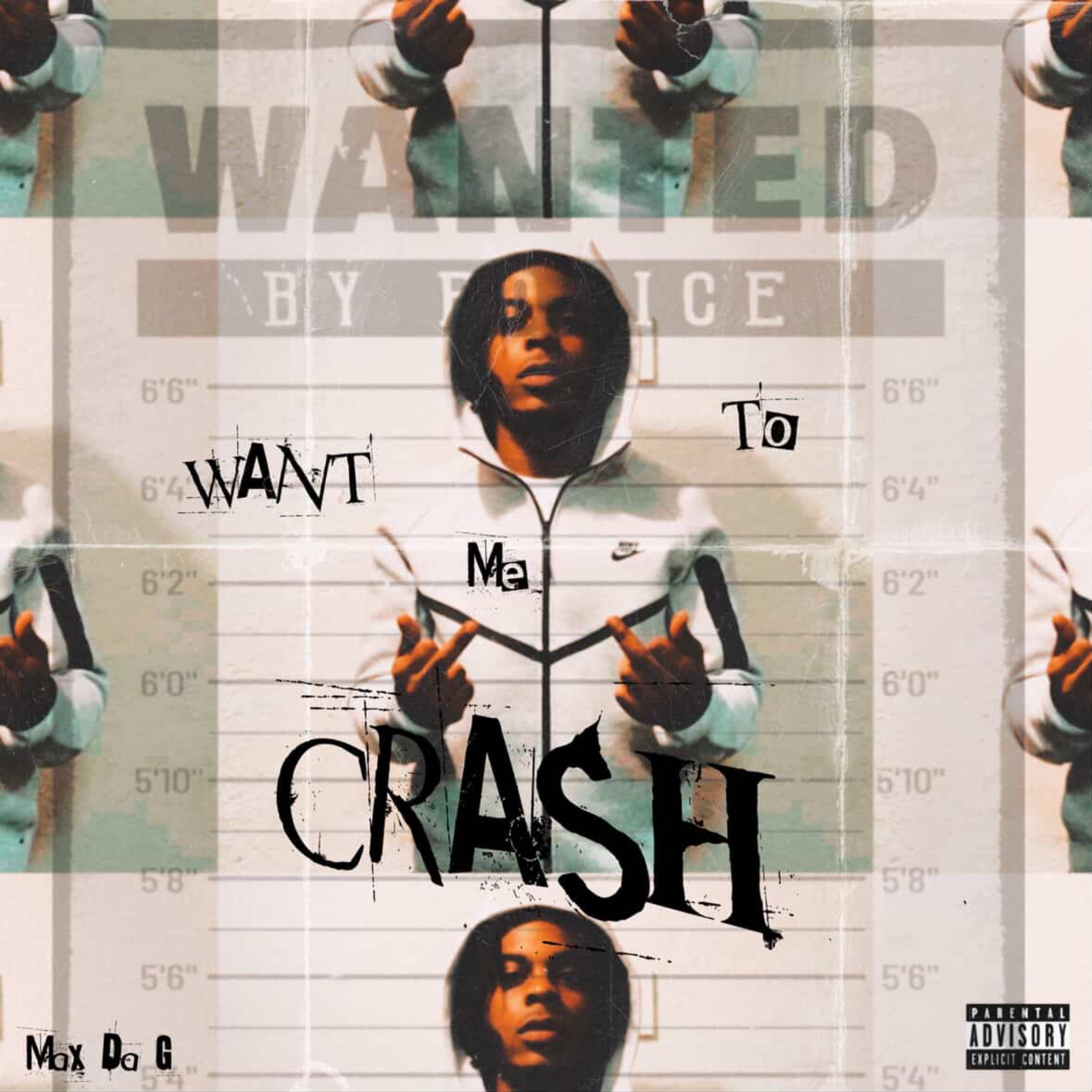 WANT ME TO CRASH artwork