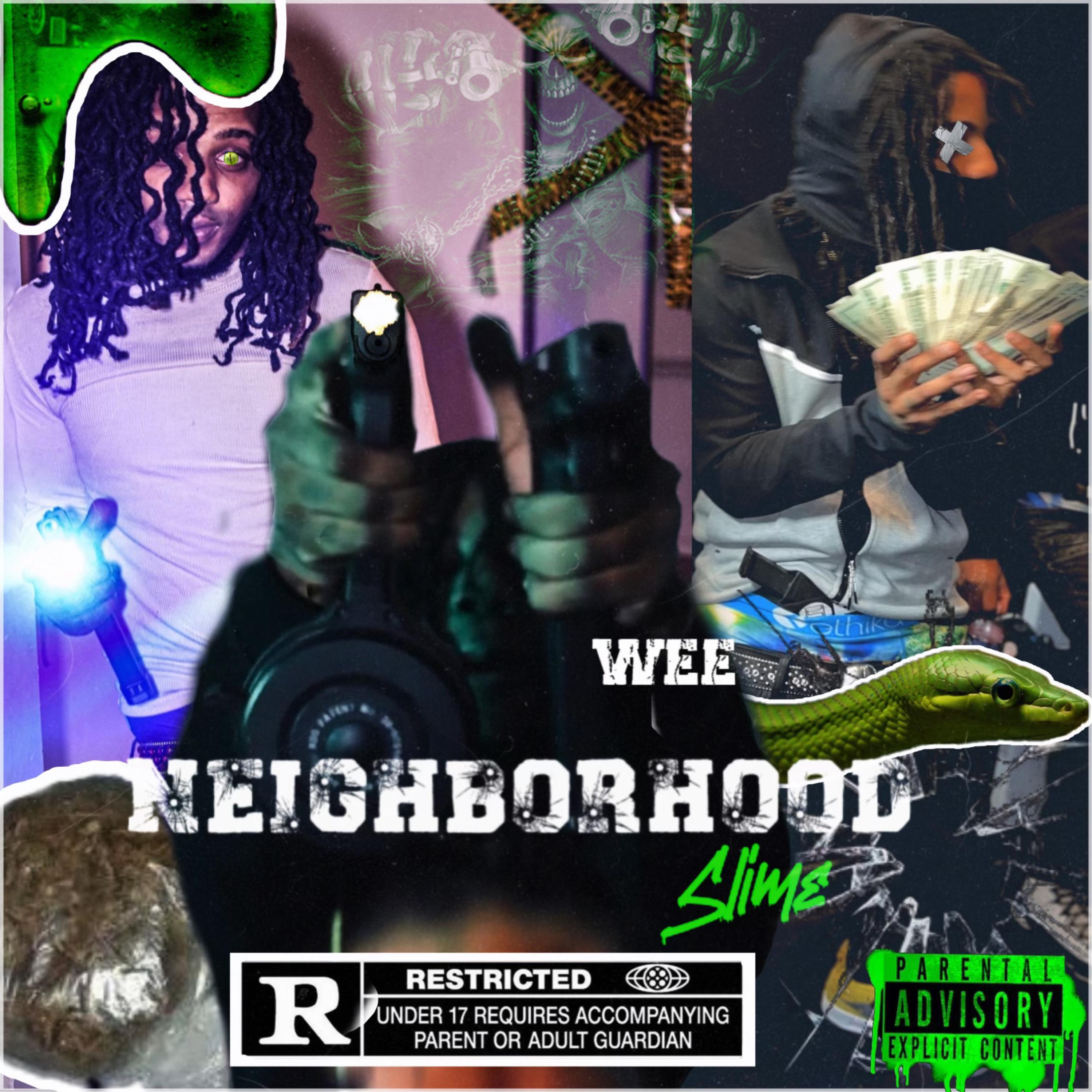 Wee Neighborhood Slime artwork