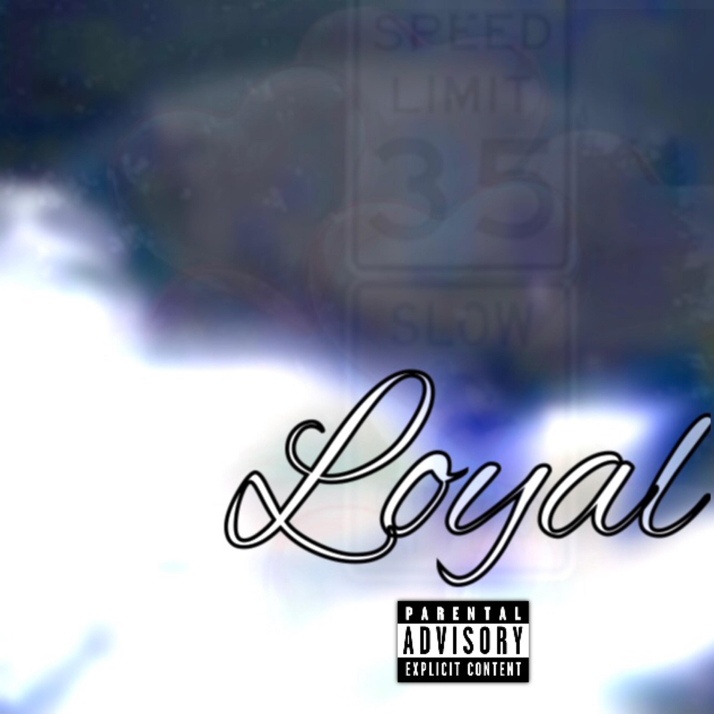 Loyal artwork