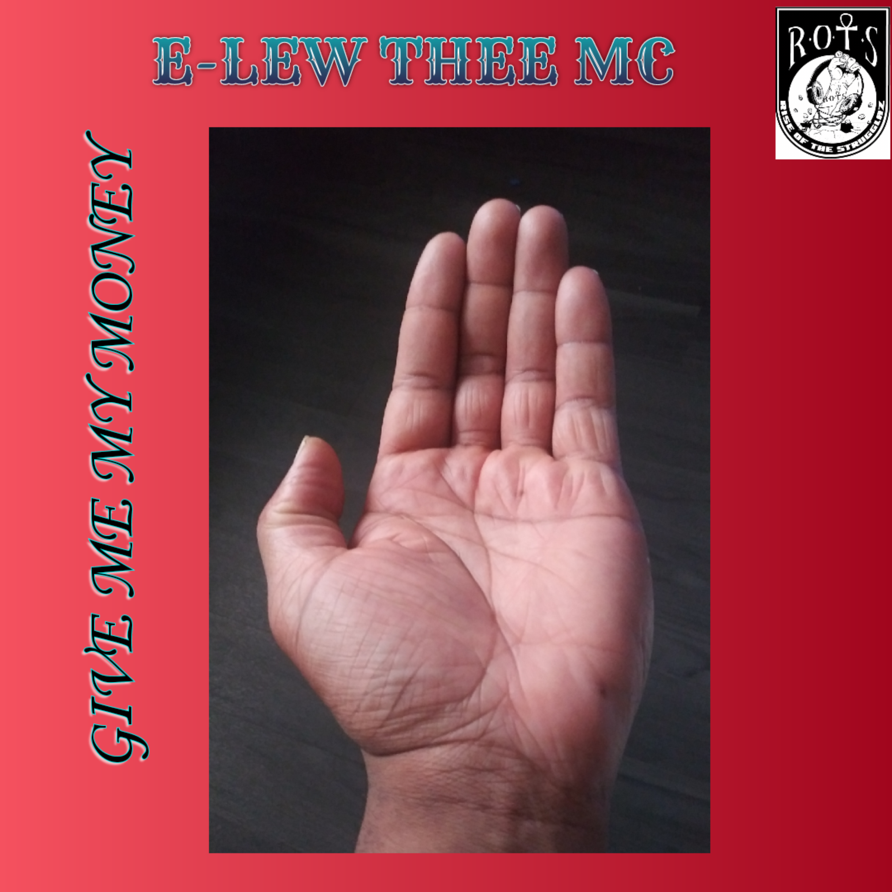 GIVE ME MY MONEY artwork