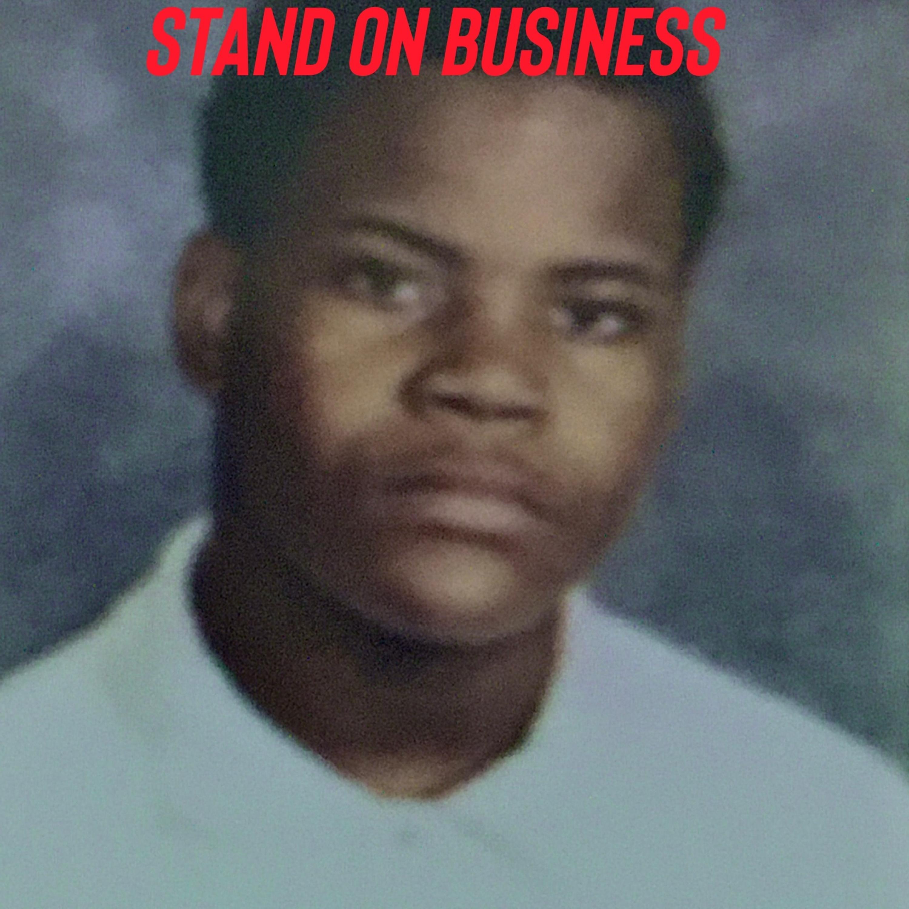 Stand On Business artwork