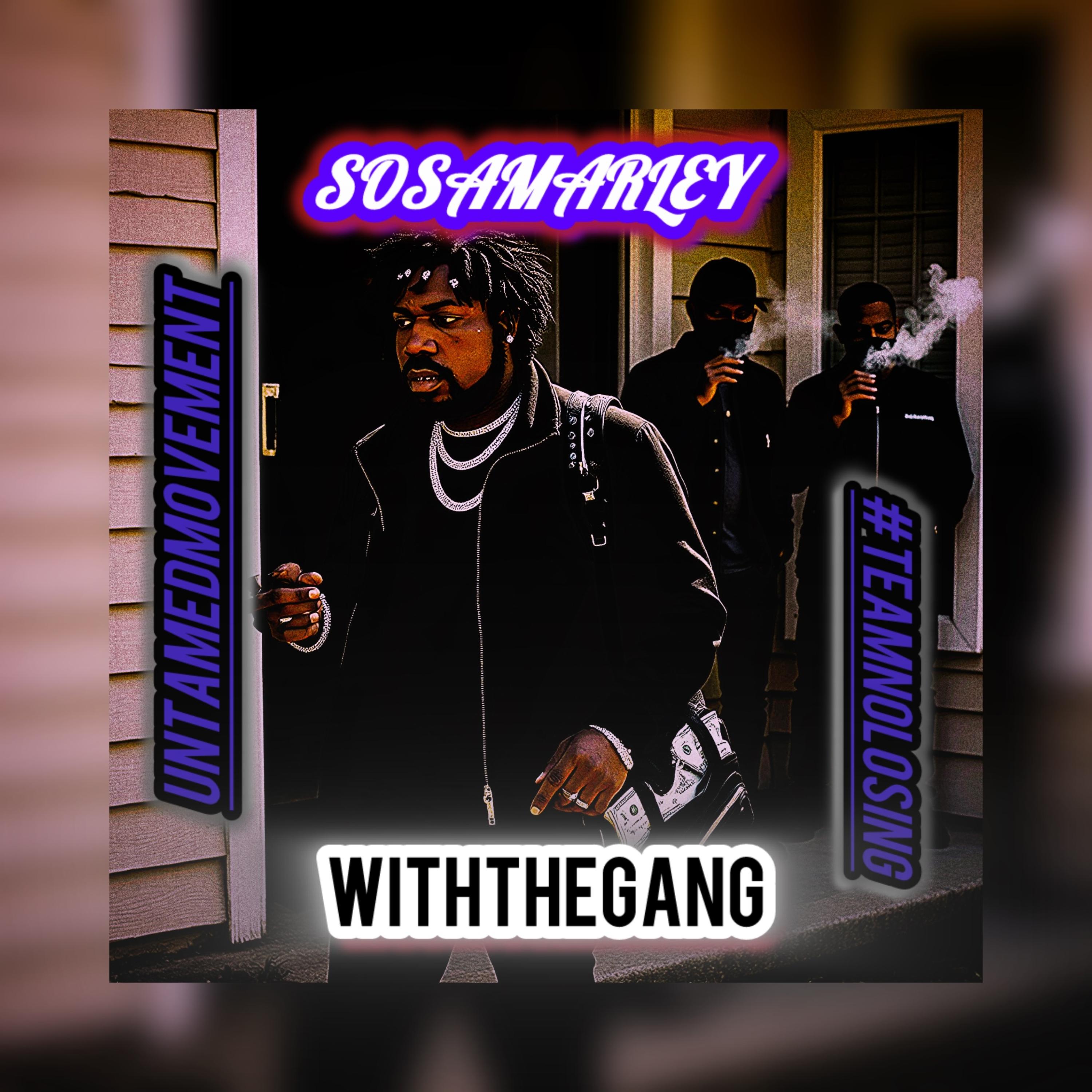 WithTheGang by SosaMarley cover art