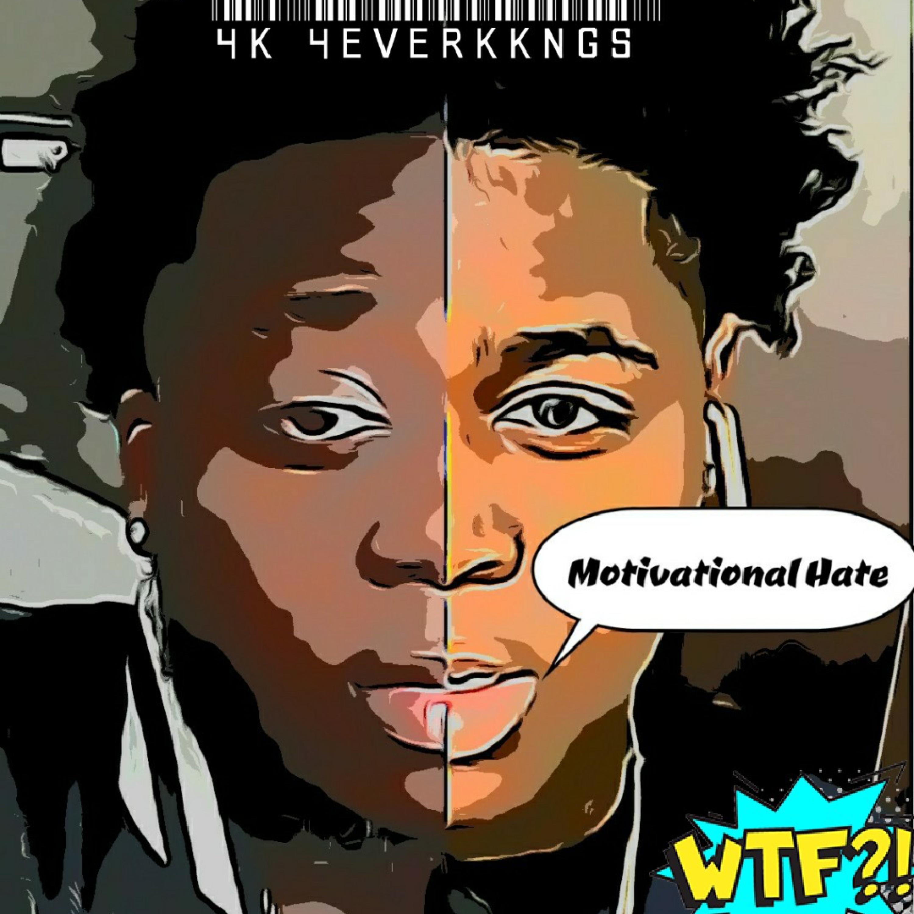 Motivational Hate artwork