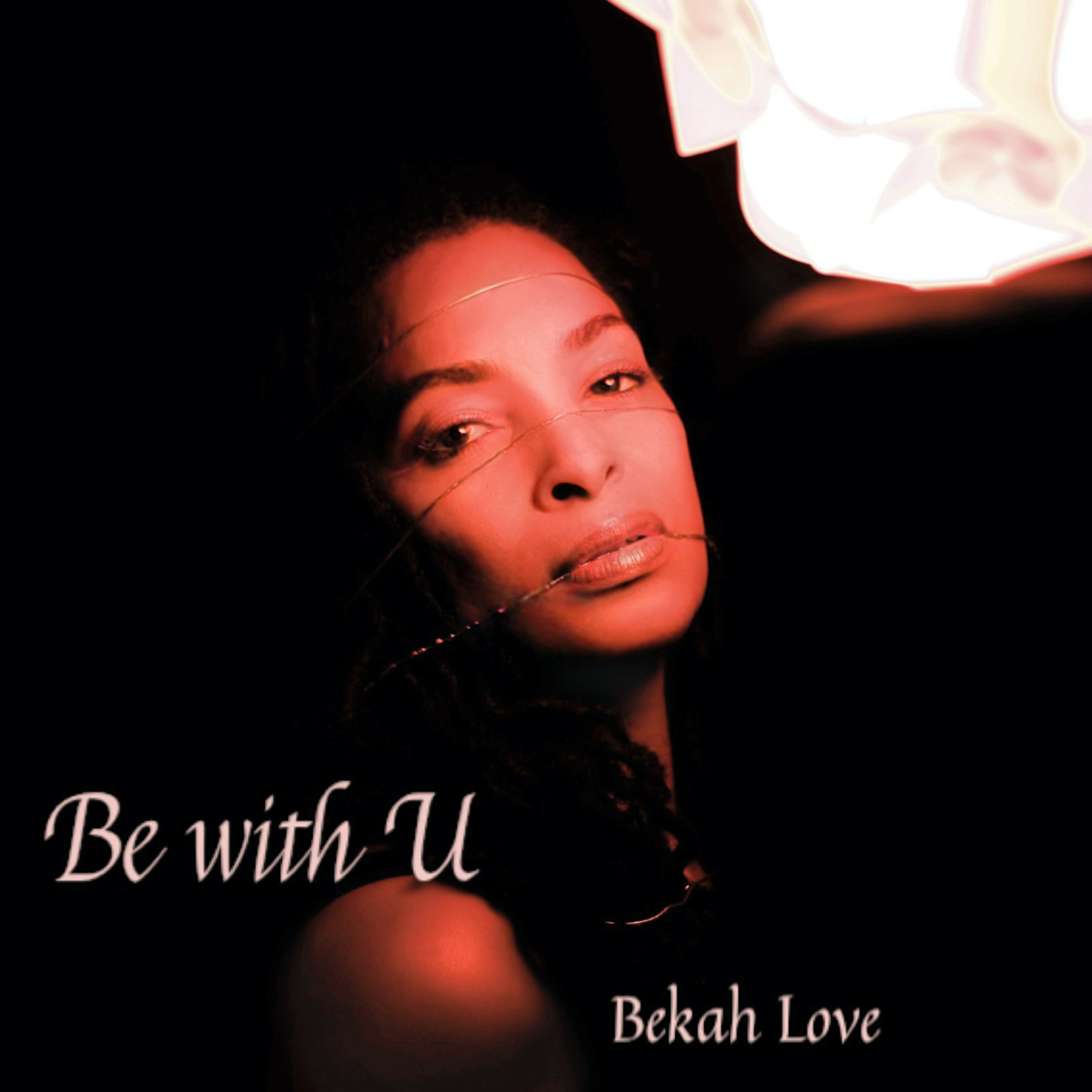 Be with U by Bekah Love cover art