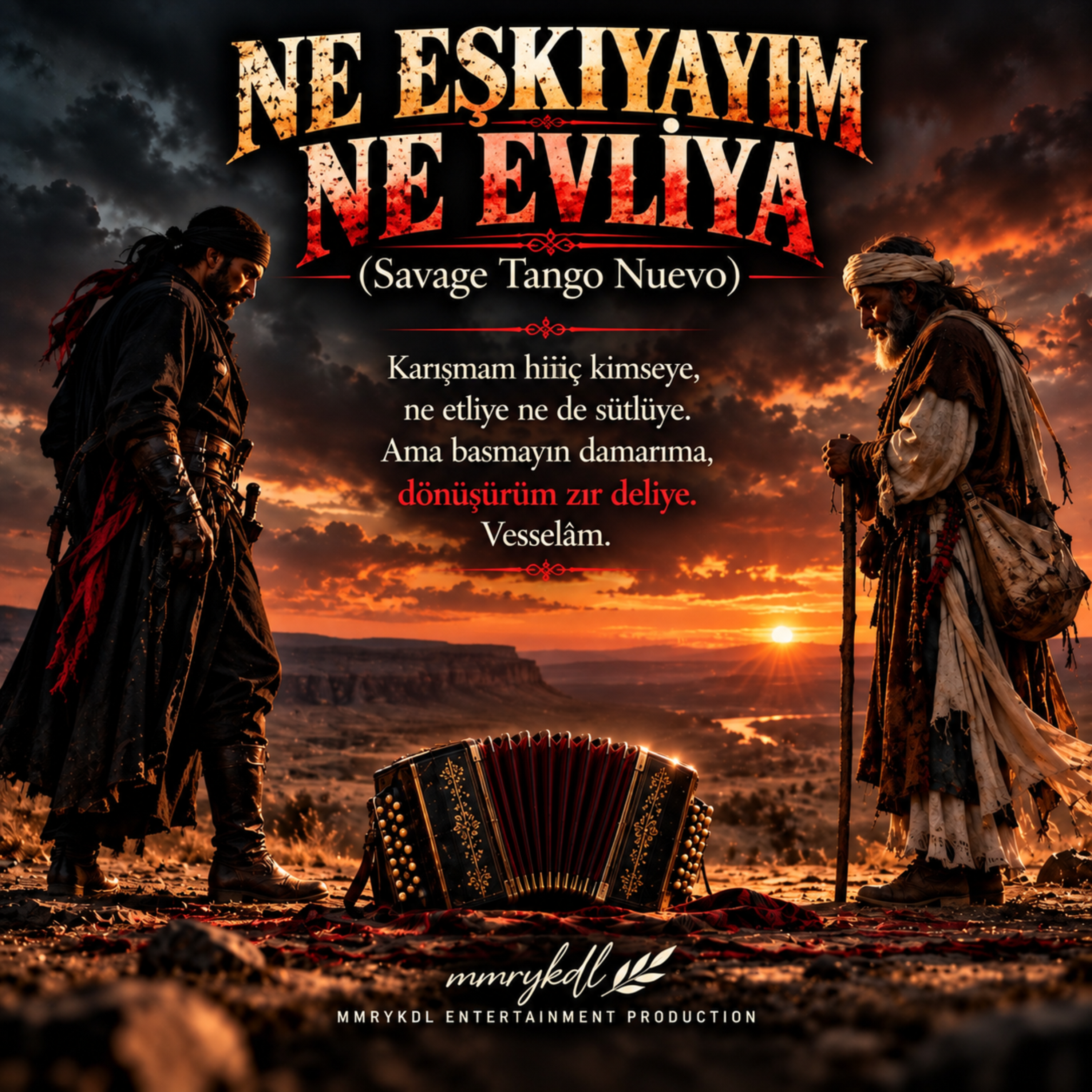 NE EŞKIYAYIM NE EVLİYA (Savage Tango Nuevo) by MMRYKDL cover art