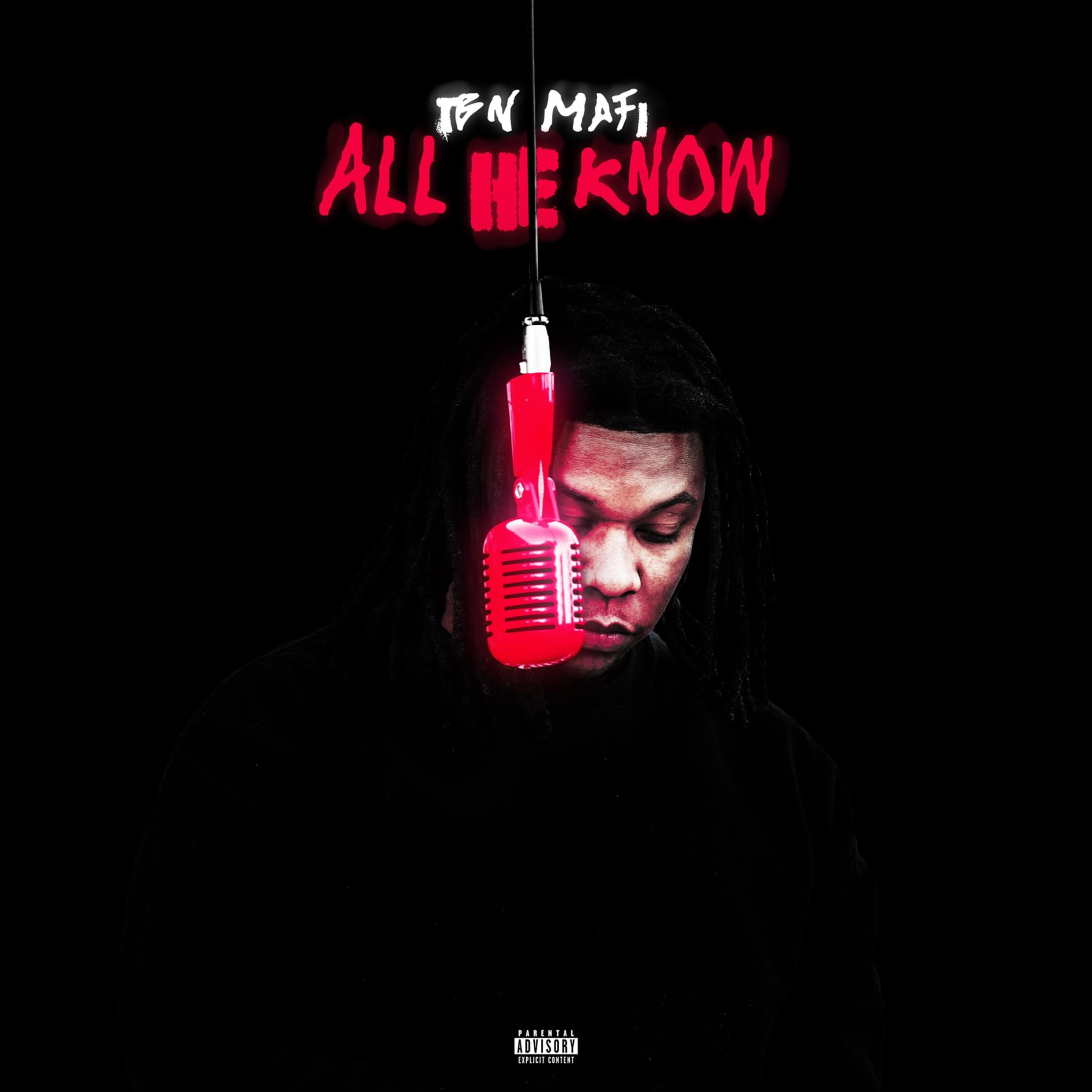 All He Know by TBN Mafi  cover art