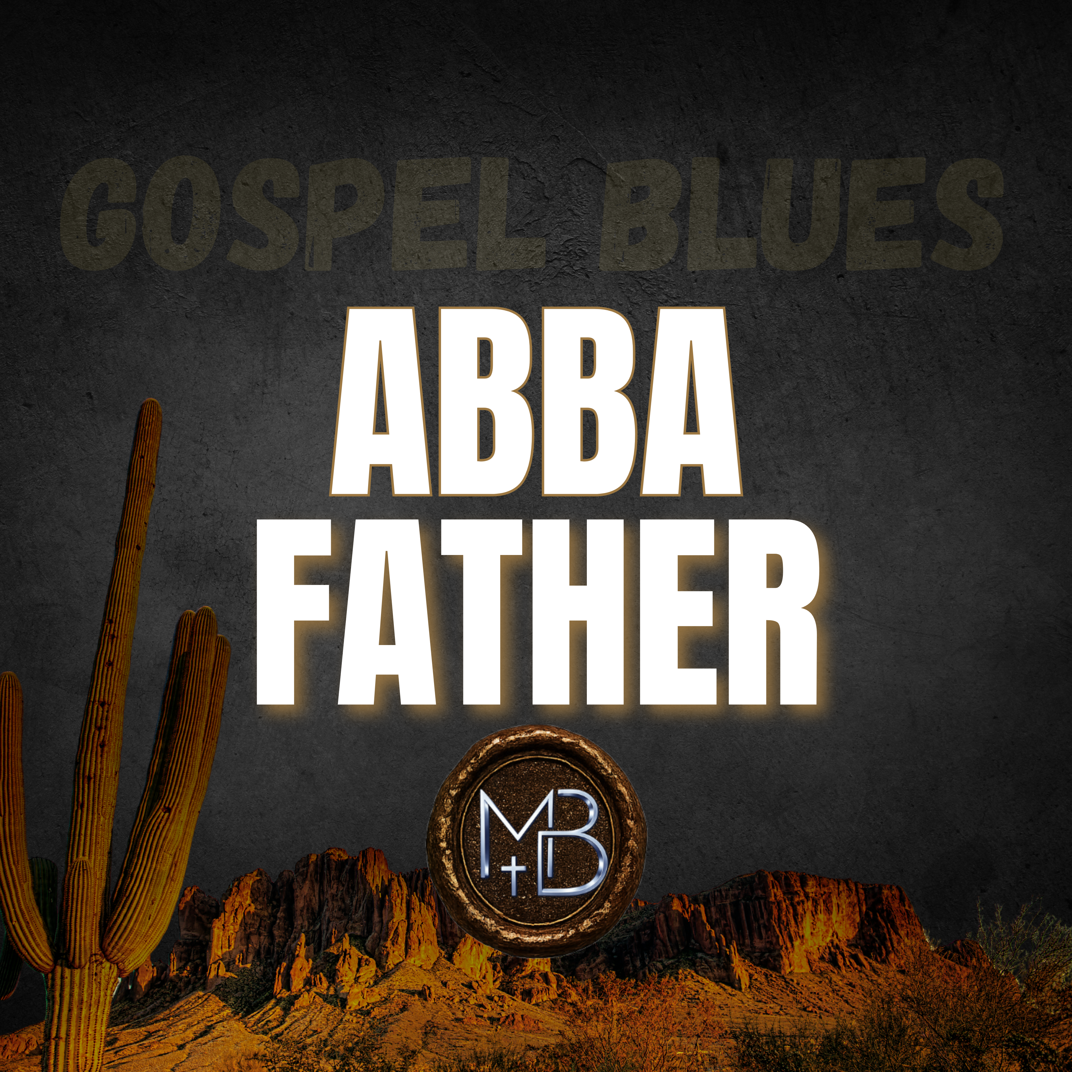 Abba Father by Malachi Ben-David cover art