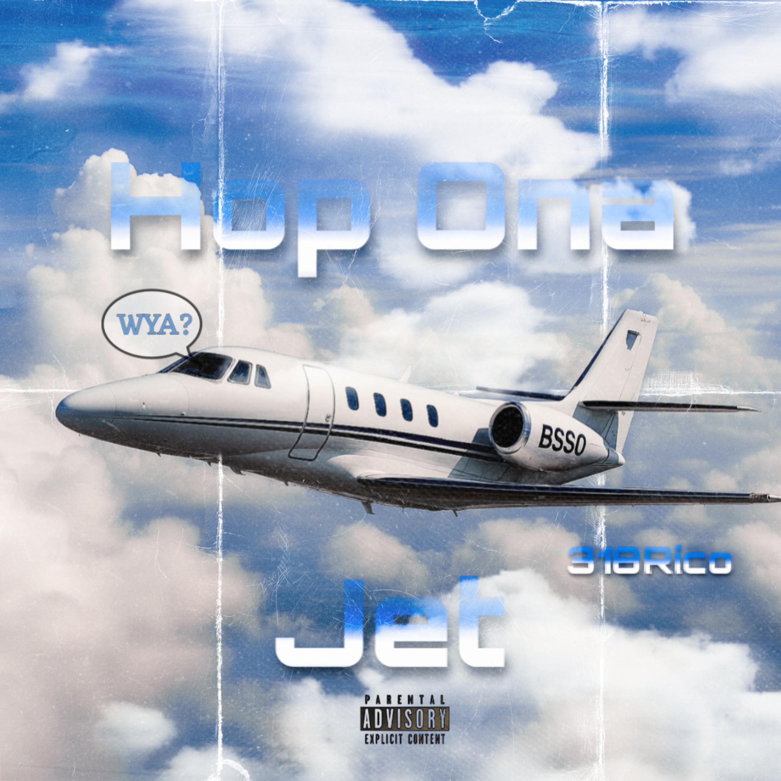 Hop Ona Jet (WYA?) artwork