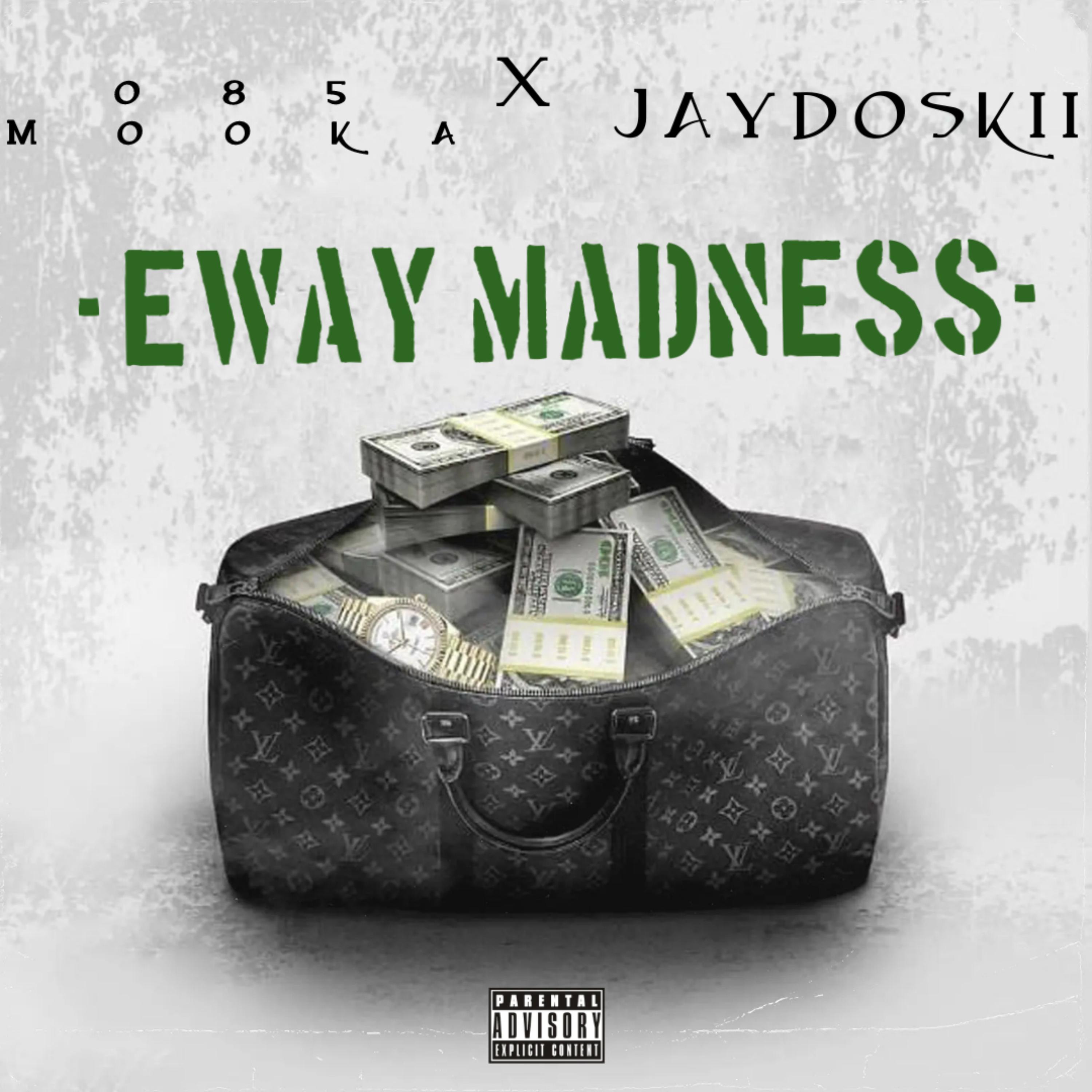 Eway Madness artwork