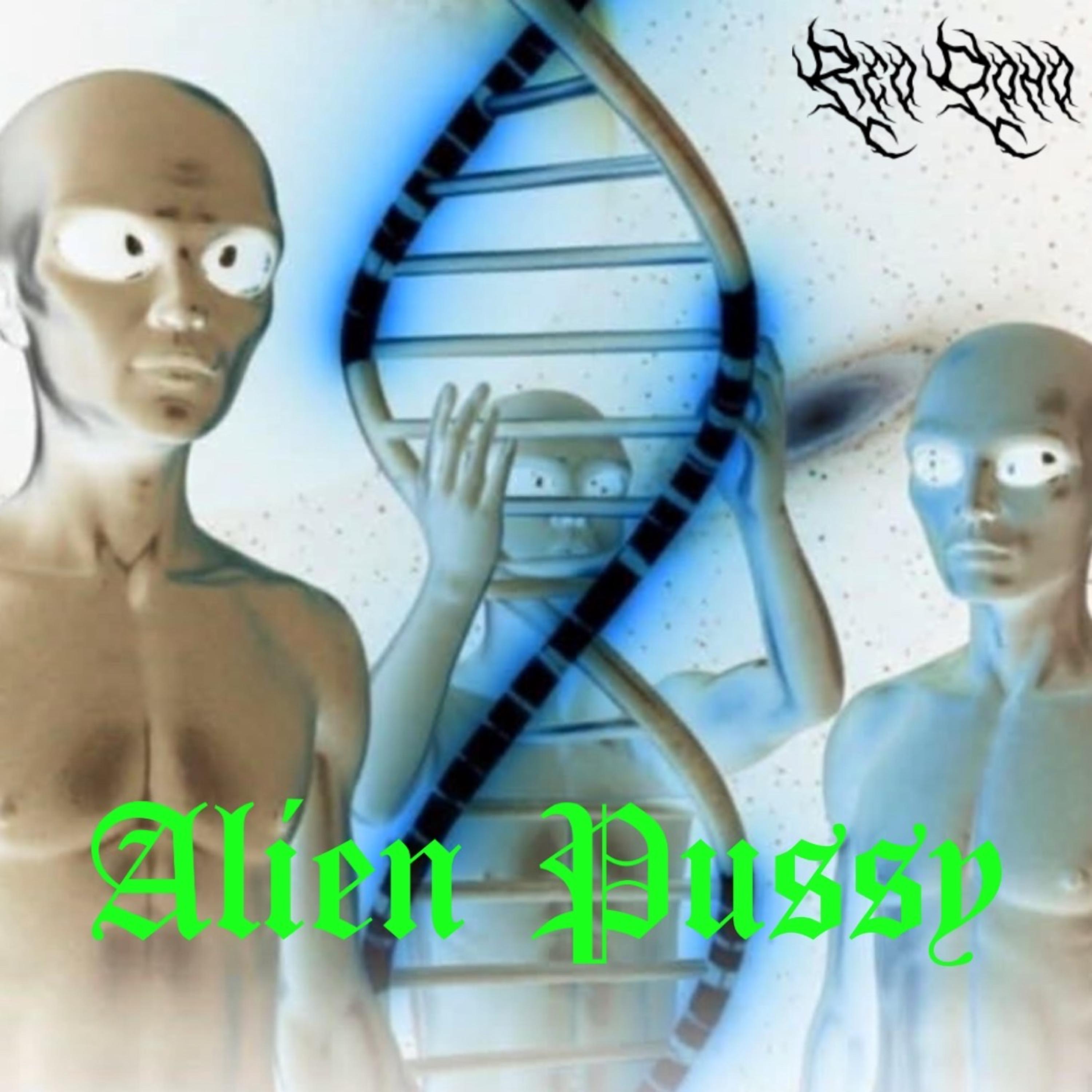 Alien Pussy (Hello Internet) artwork