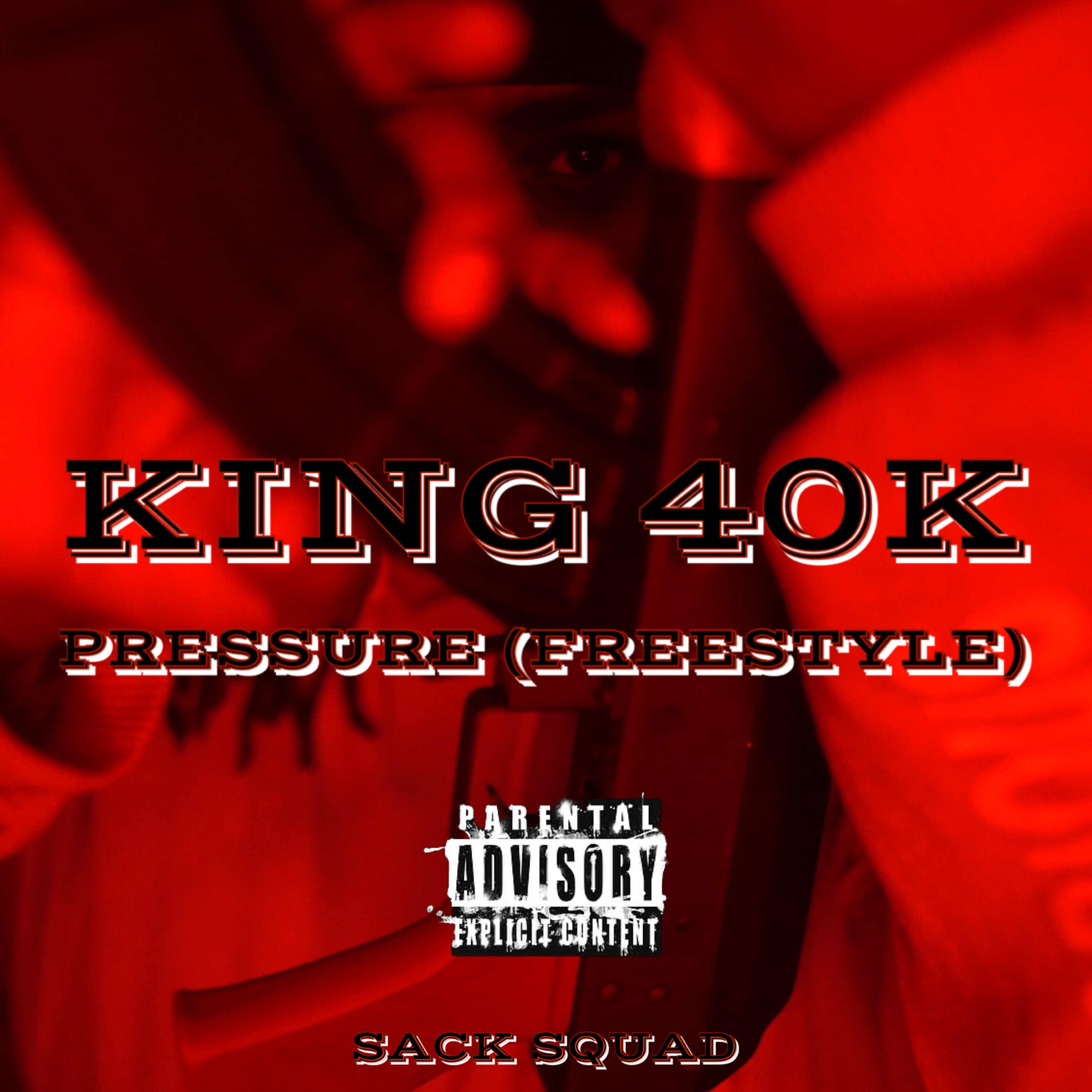 Pressure (Freestyle) by King 40K cover art