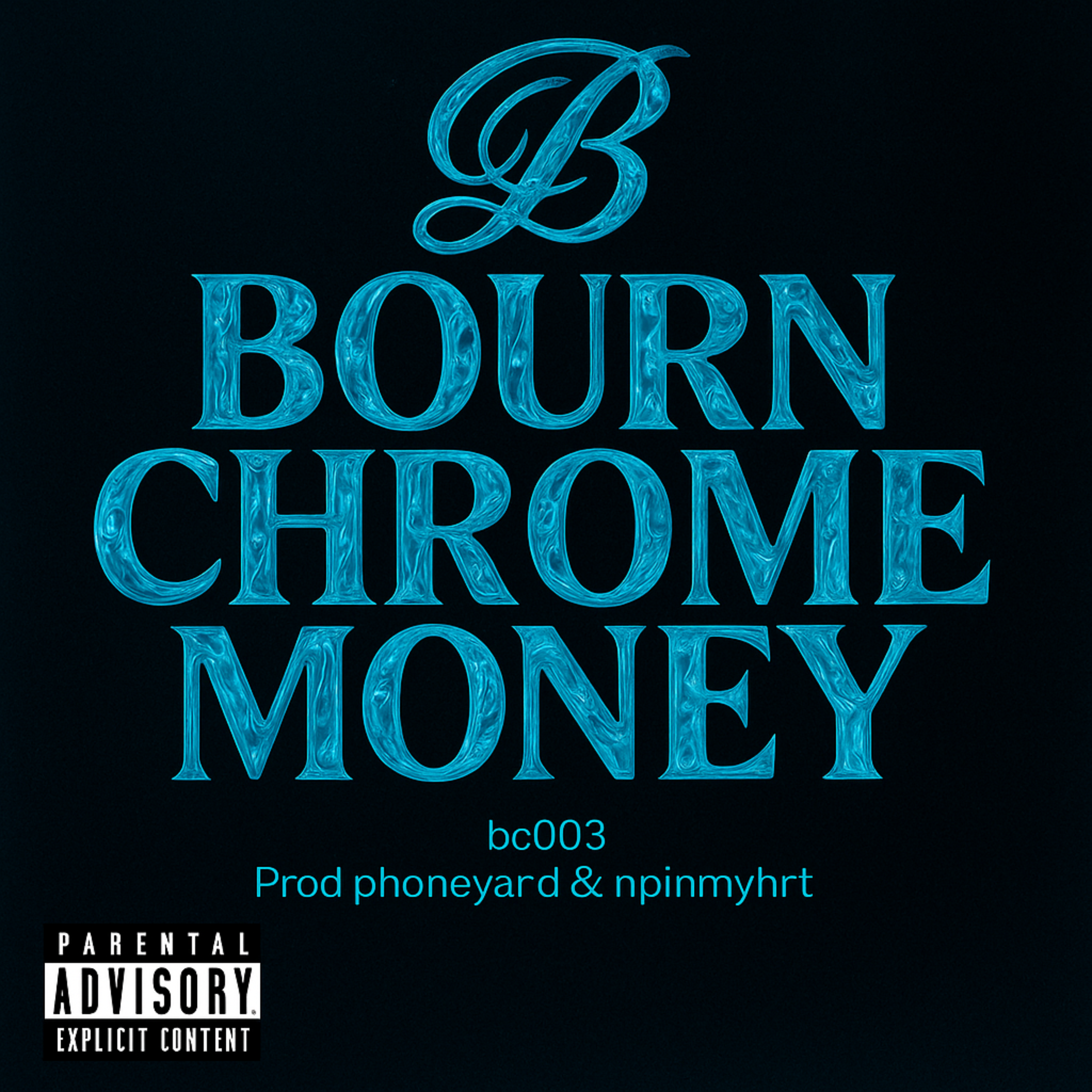 Bourn Chrome Money artwork
