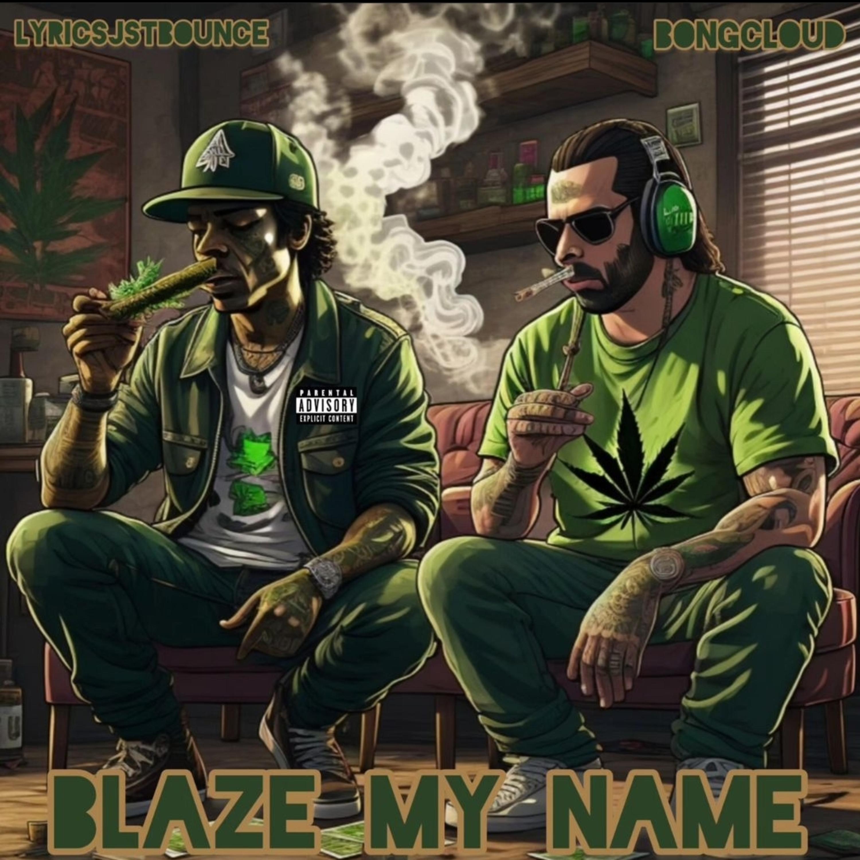 Blaze My Name artwork