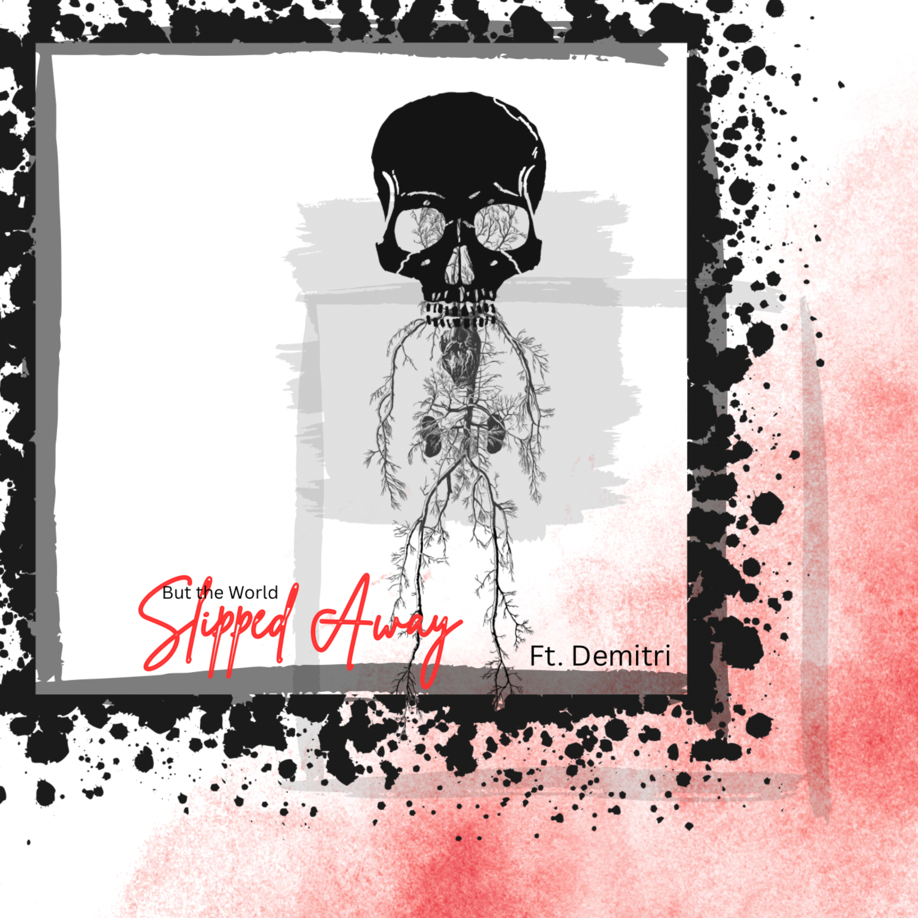 But the World Slipped Away artwork