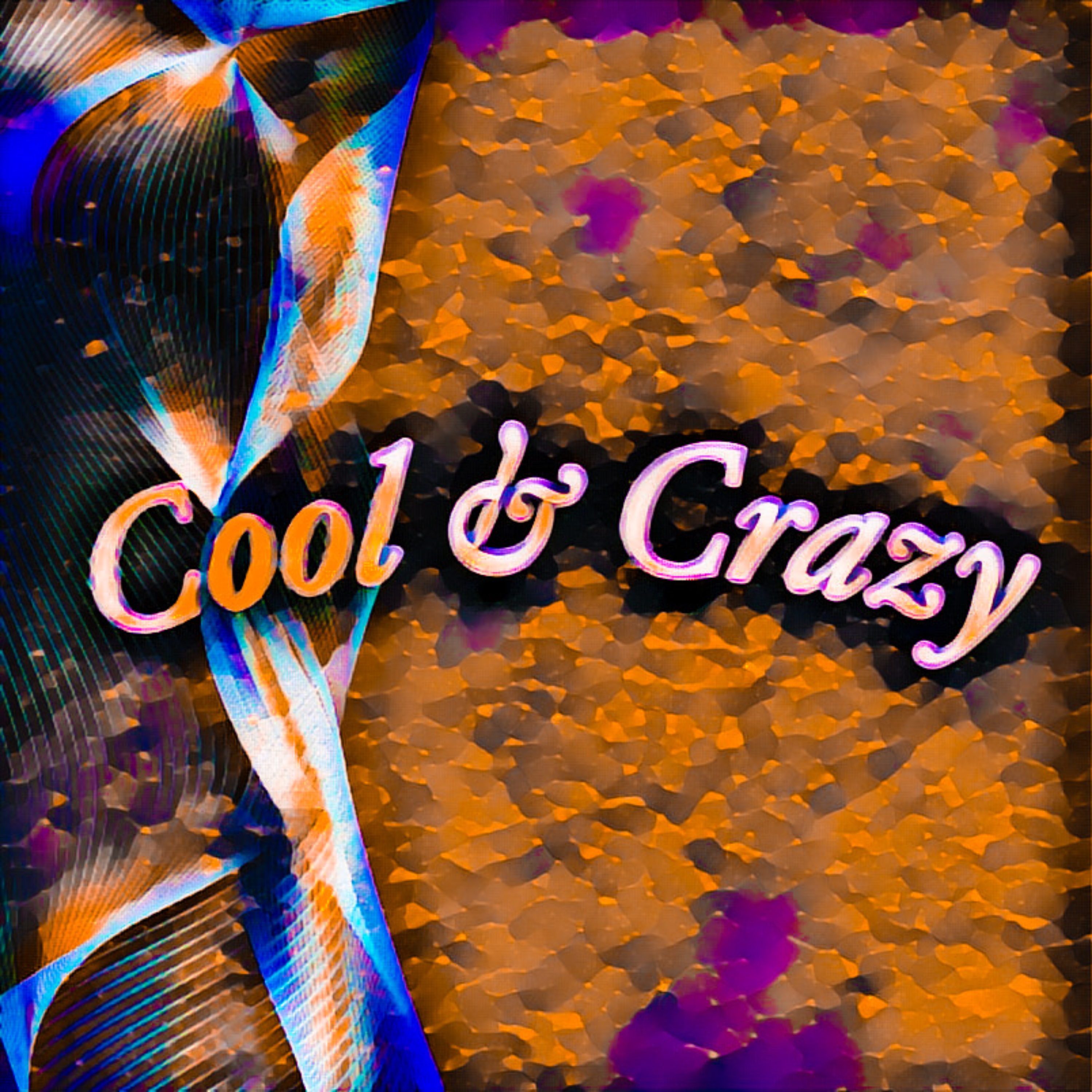Cool & Crazy by Tae Silvers cover art