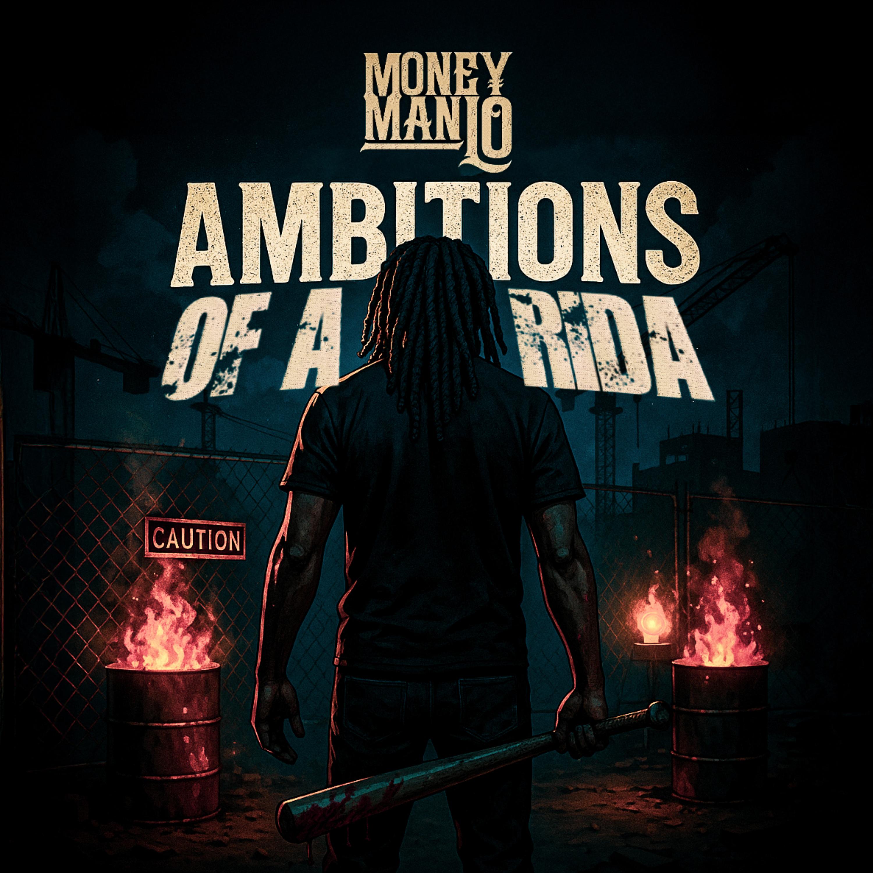 Ambitions Of A Rida by MONEY MAN LO cover art