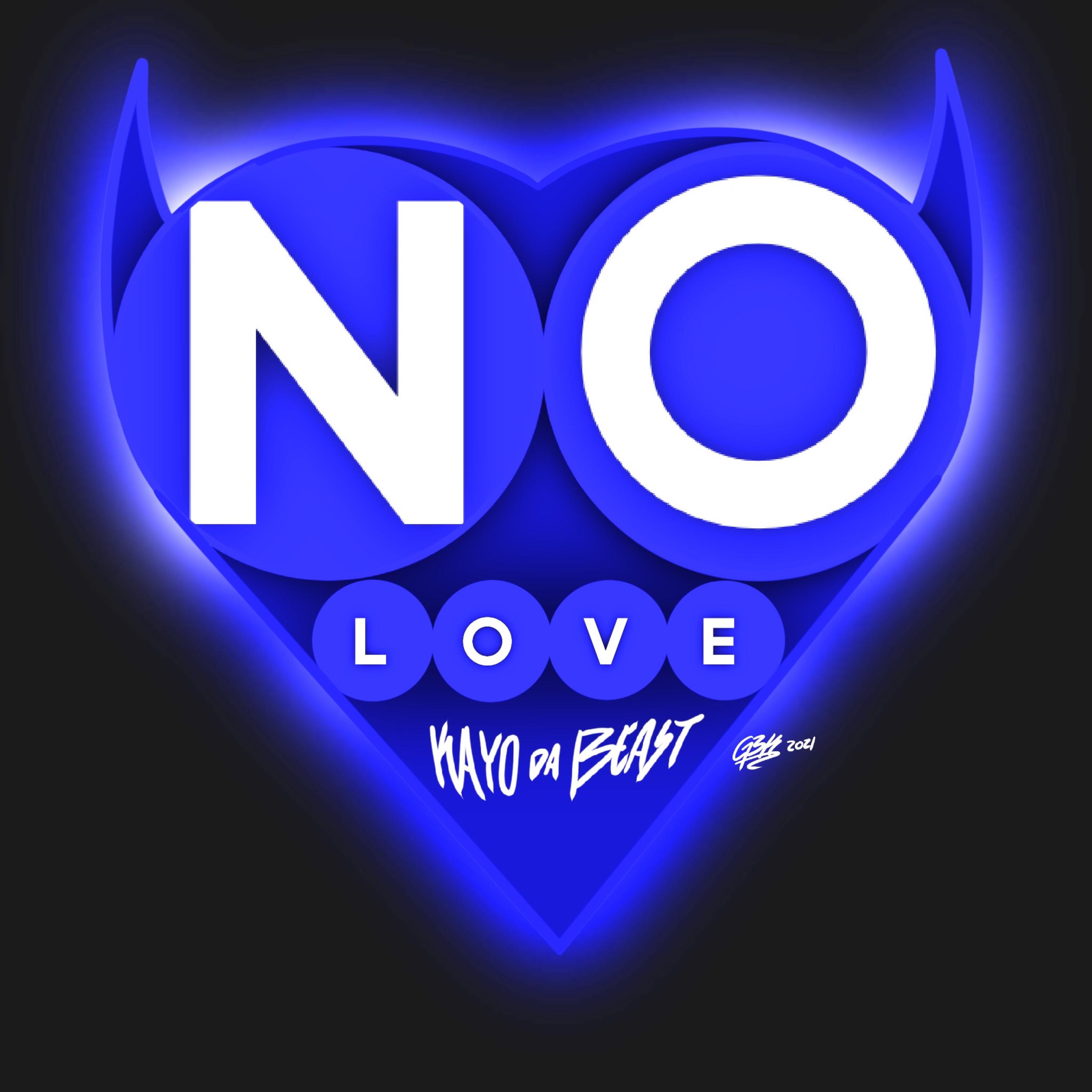No Love artwork