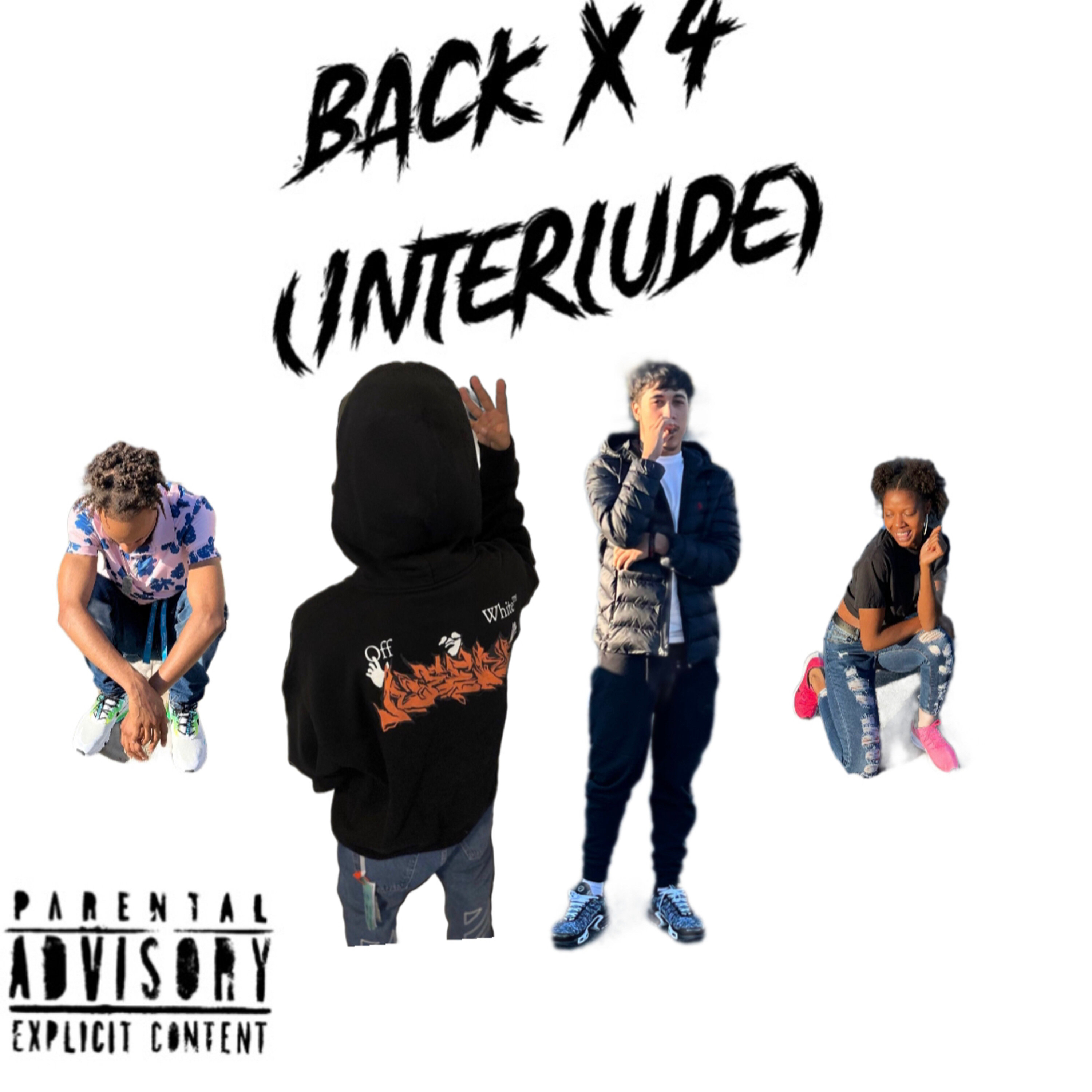 BACK x 4 (Interlude) artwork