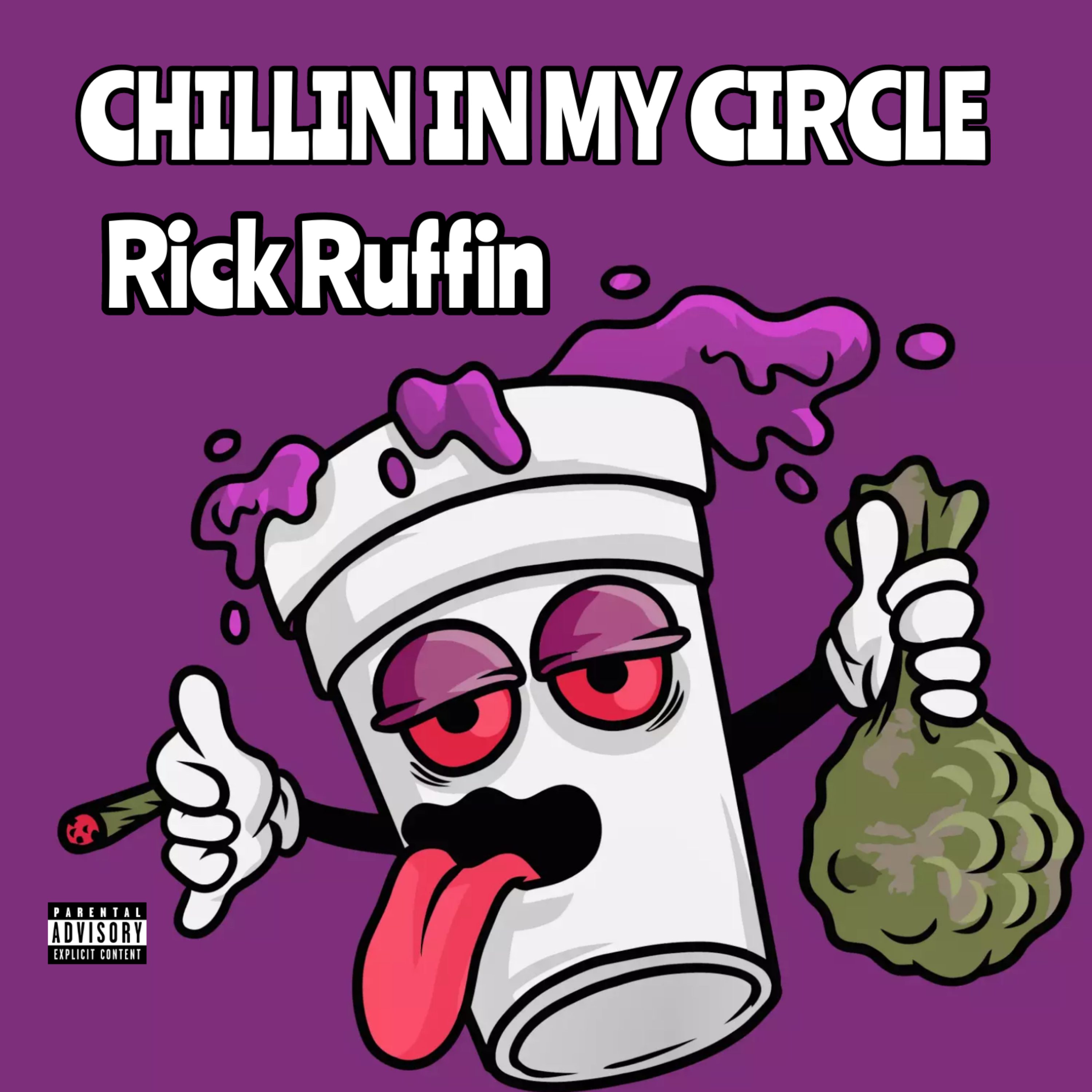 CHILLIN IN MY CIRCLE by Rick Ruffin cover art