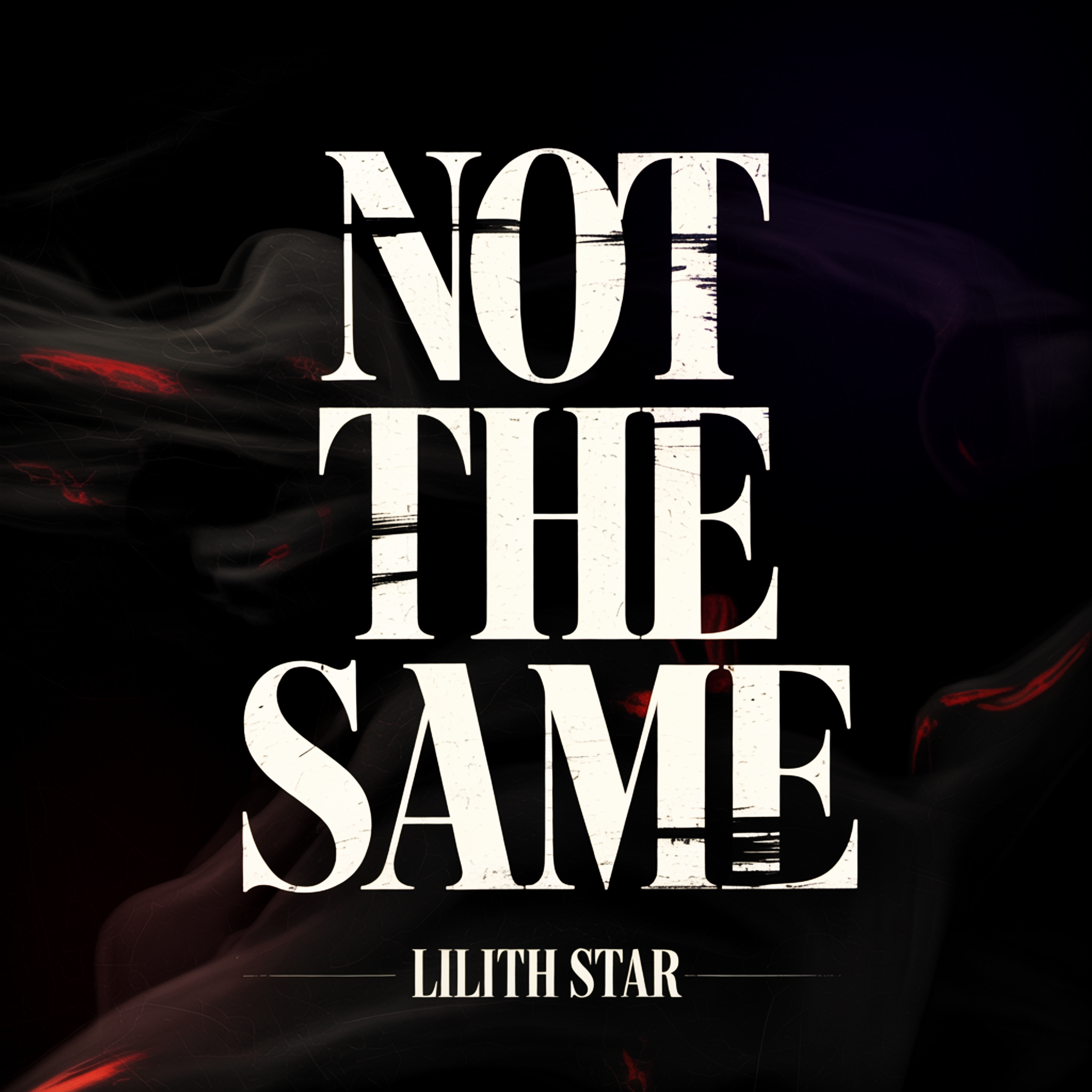 Not The Same artwork