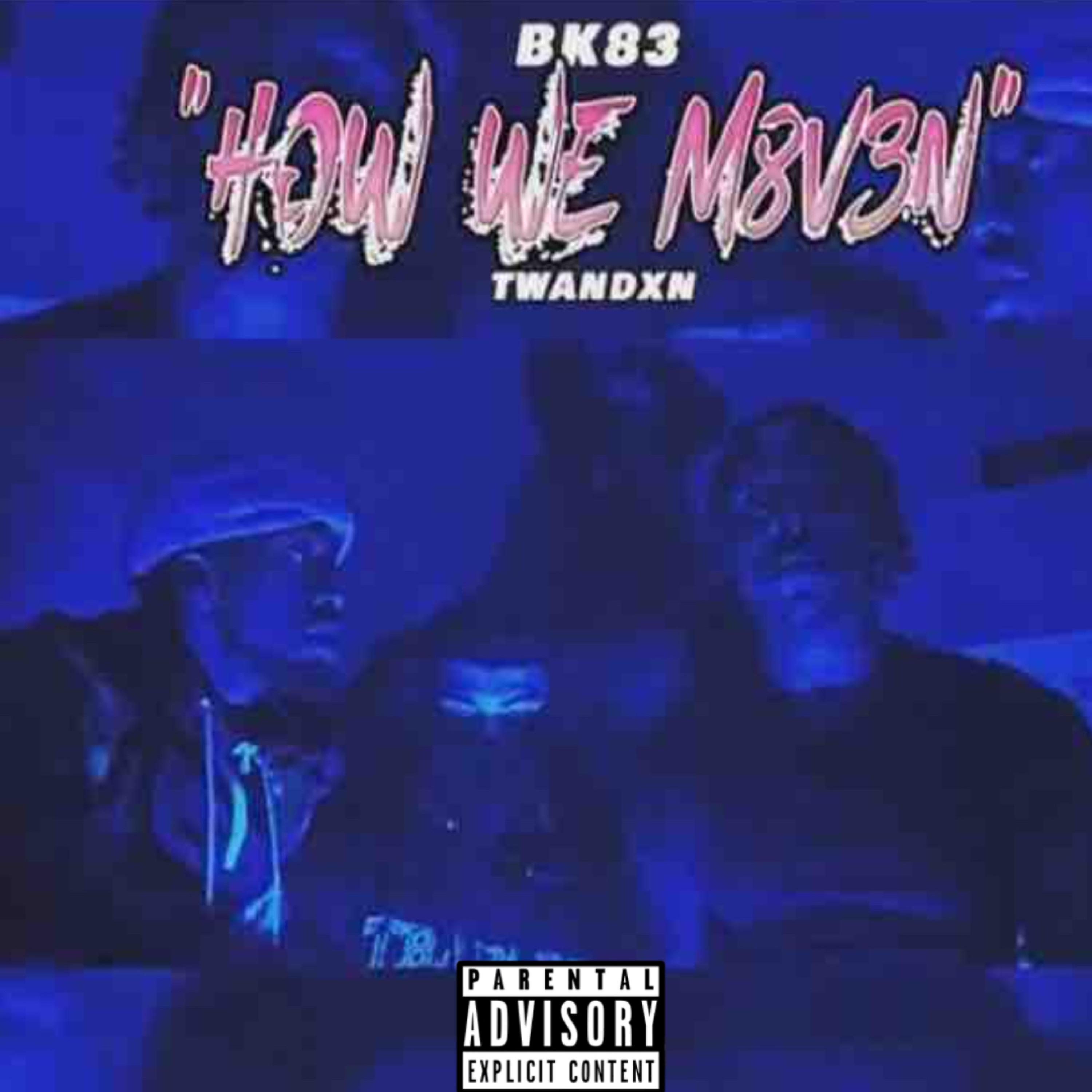 How We M8V3N artwork