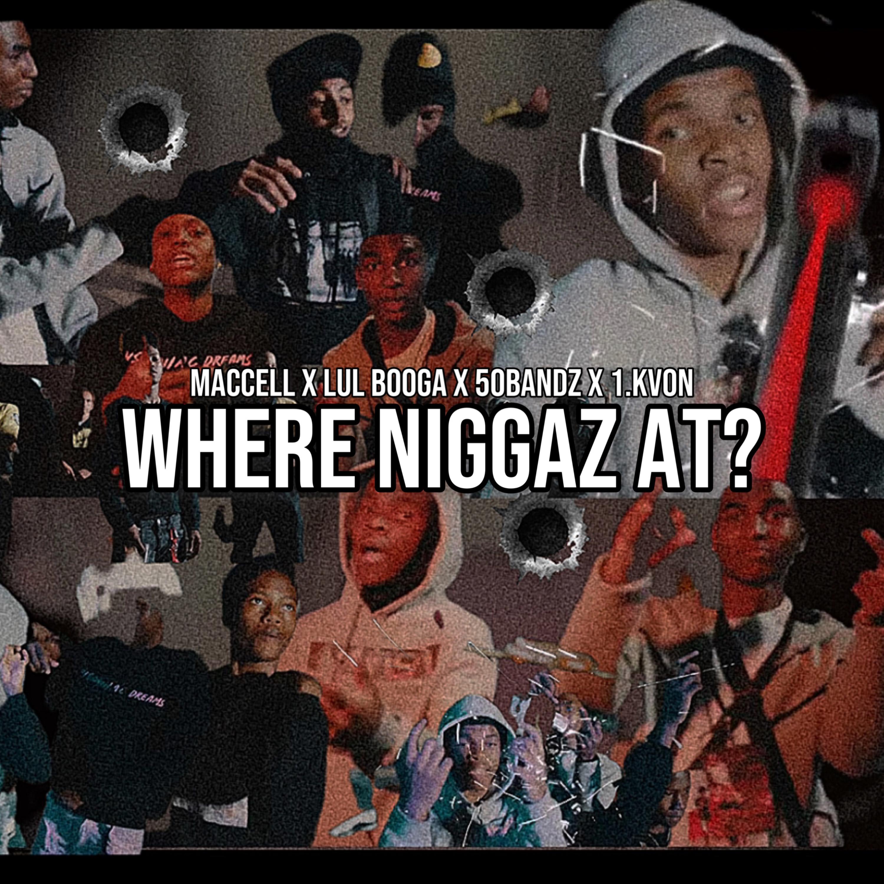 Where Niggaz At? artwork