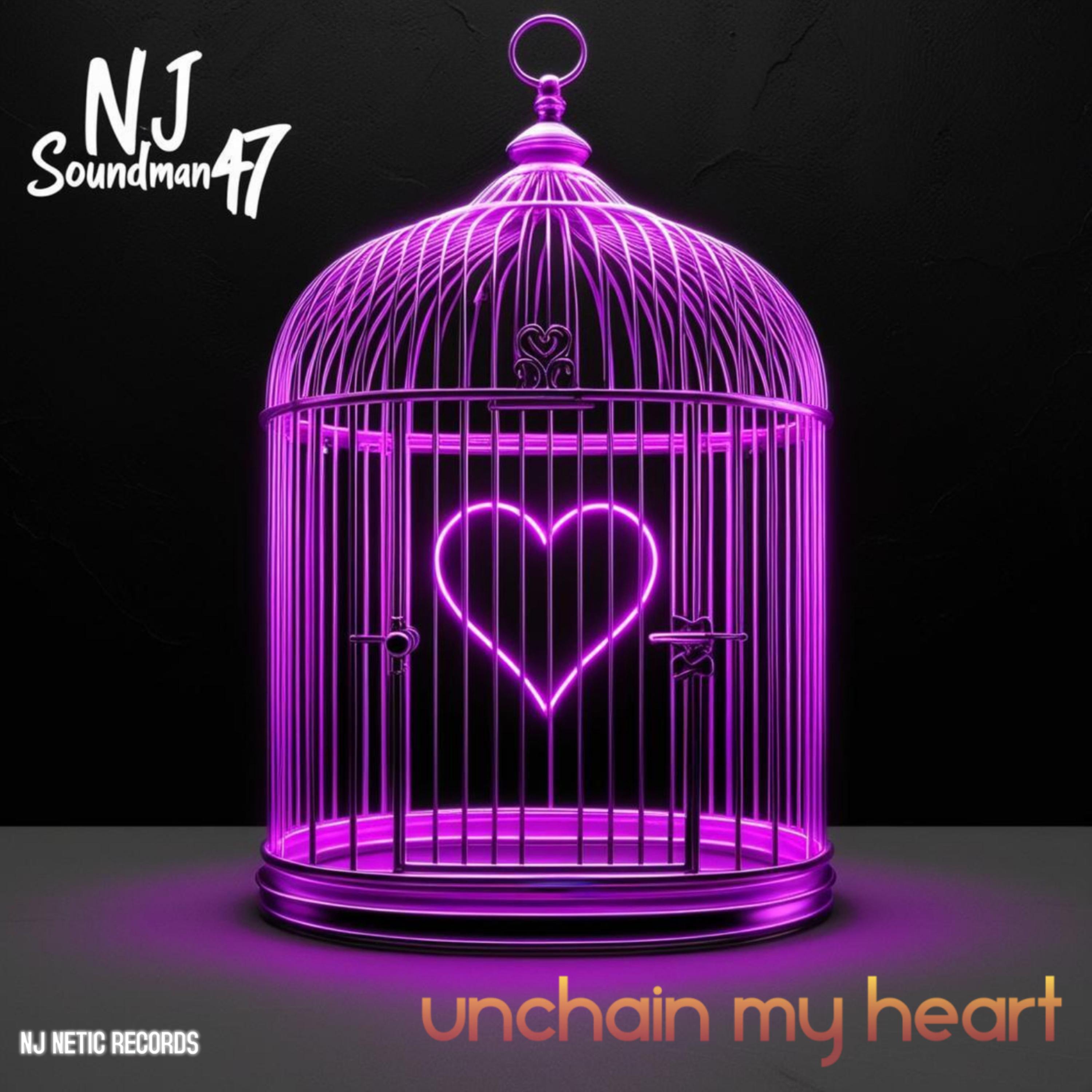 UNCHAIN MY HEART artwork