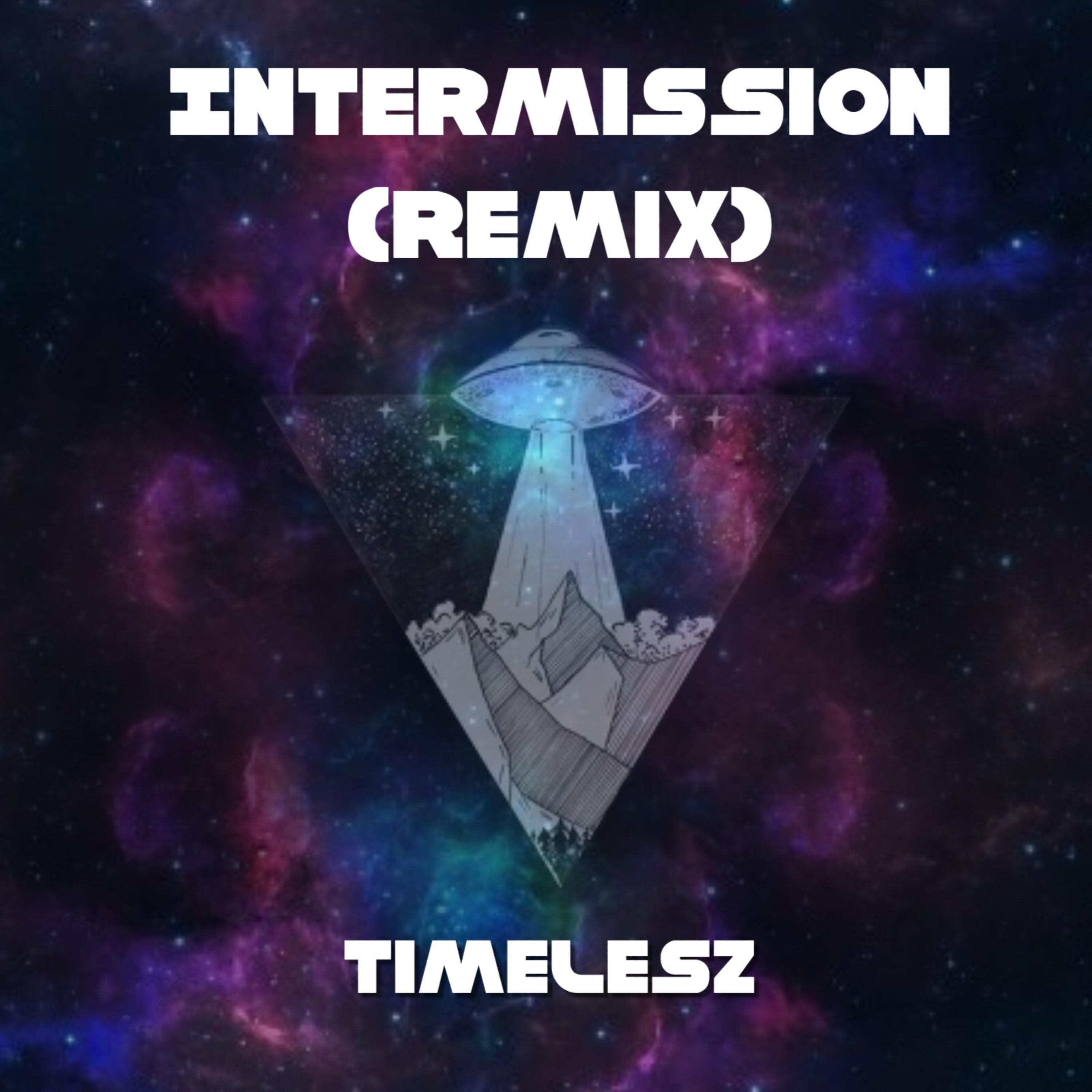 Intermission(REMIX) artwork