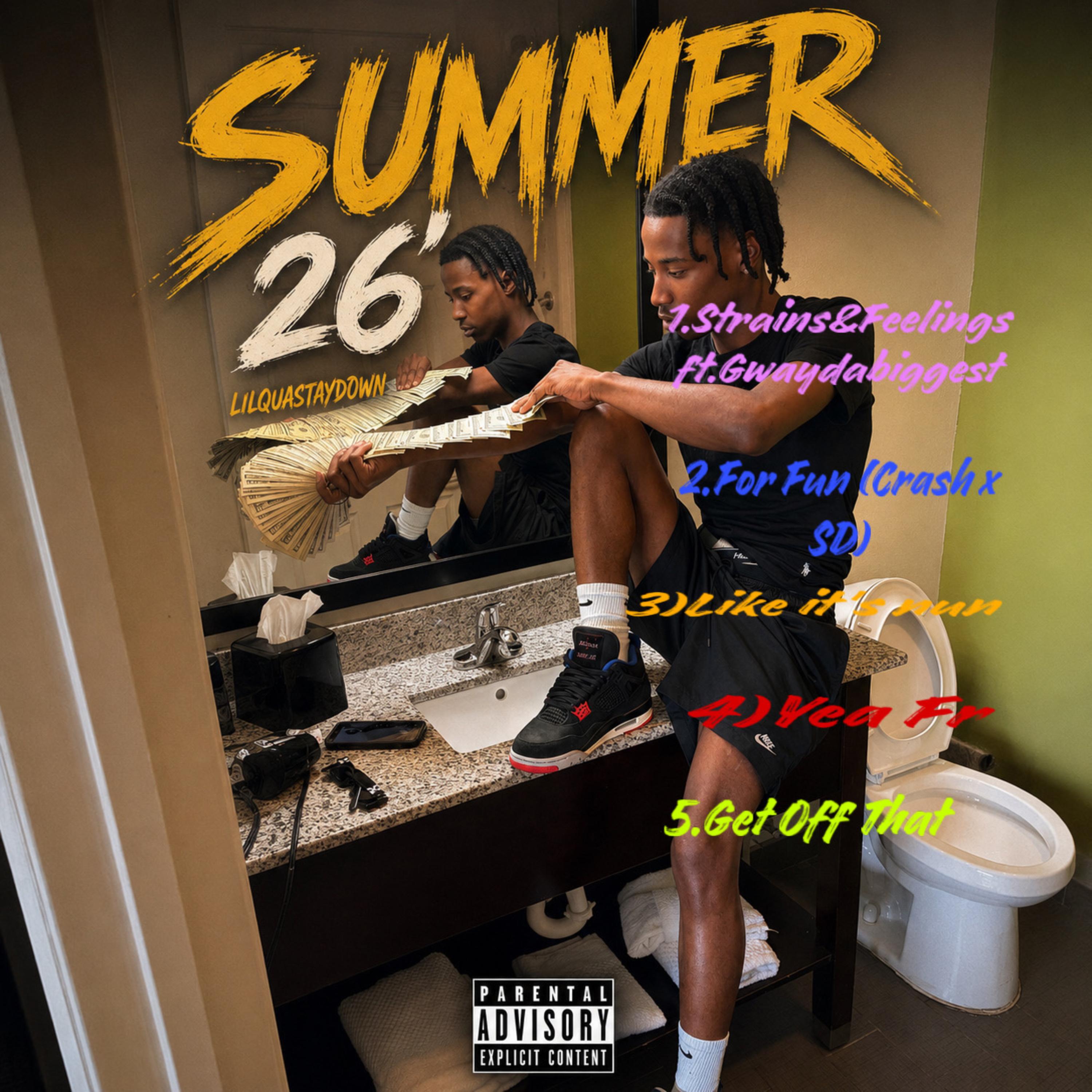 Summer 26’ by Lilquastaydown cover art