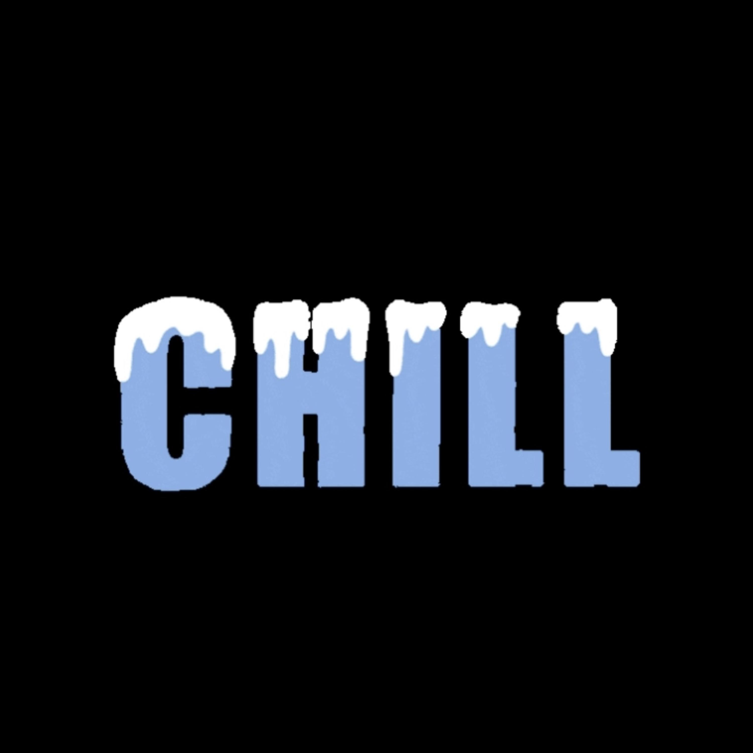 CHILL artwork