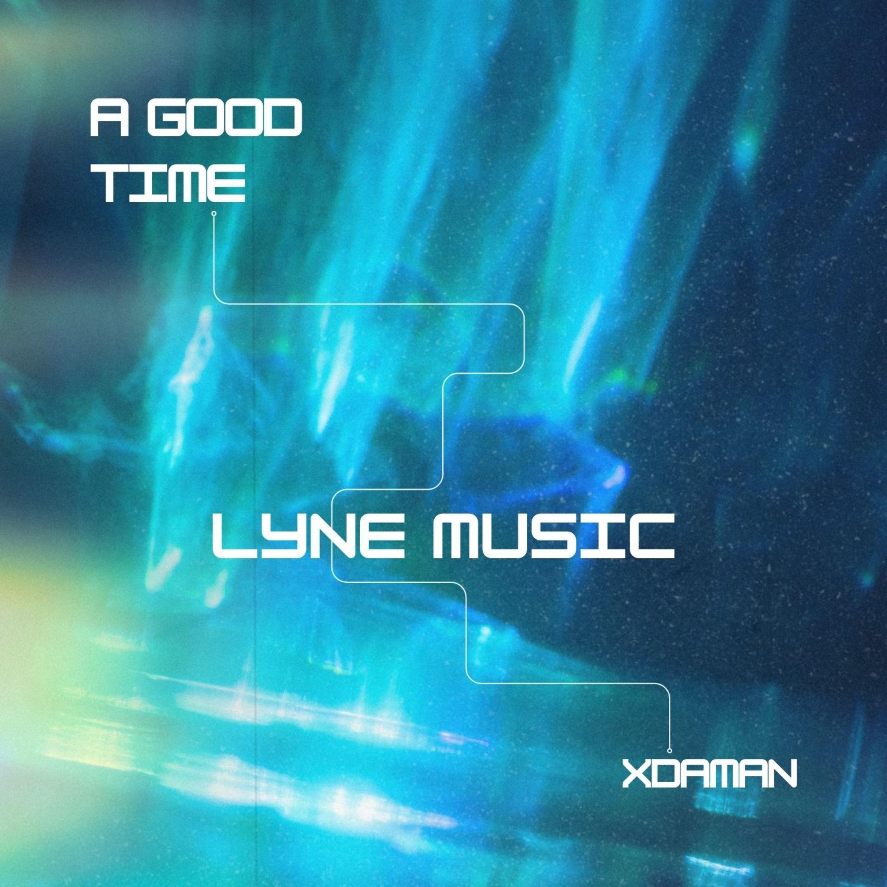 A Good Time artwork