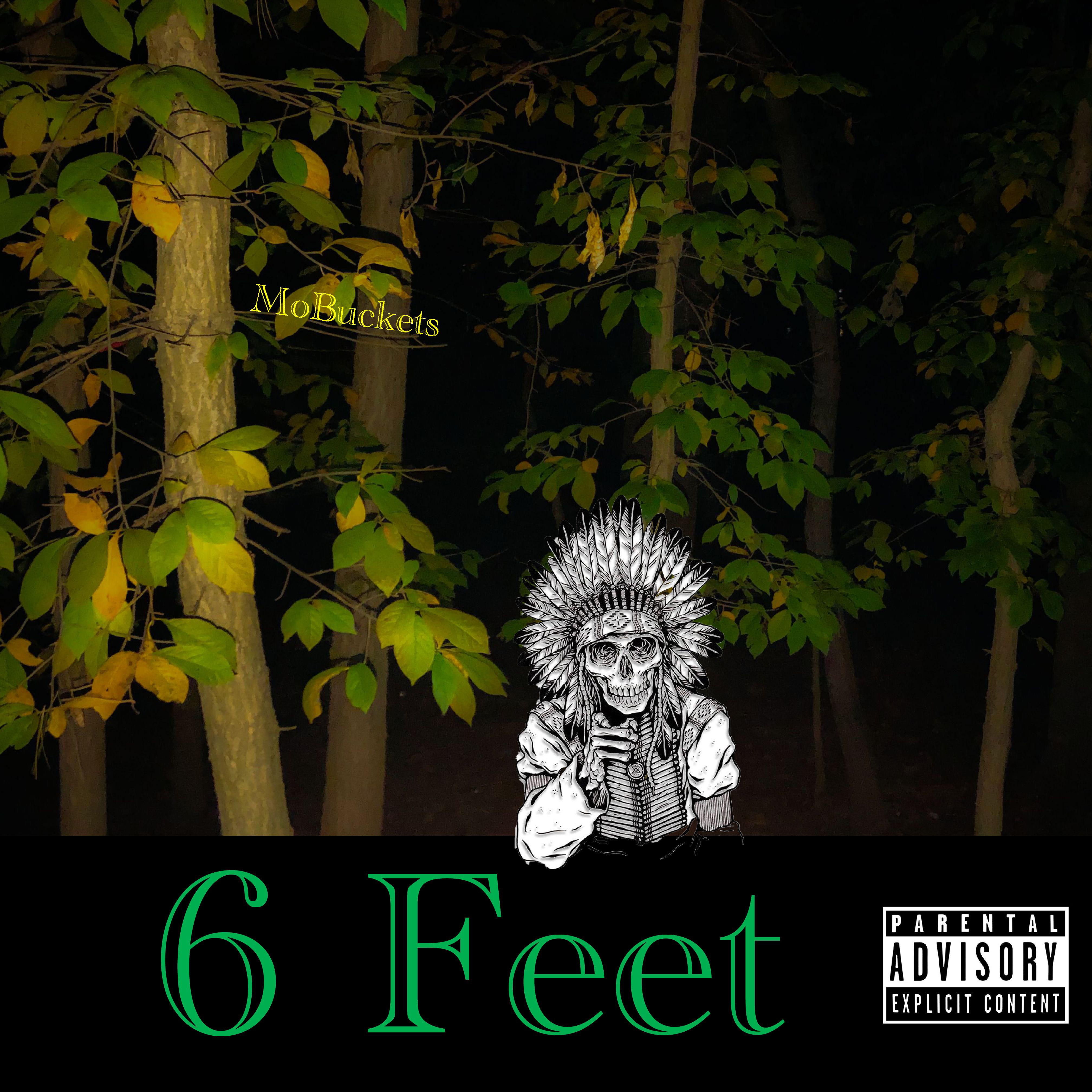 6 Feet by Mobuckets cover art