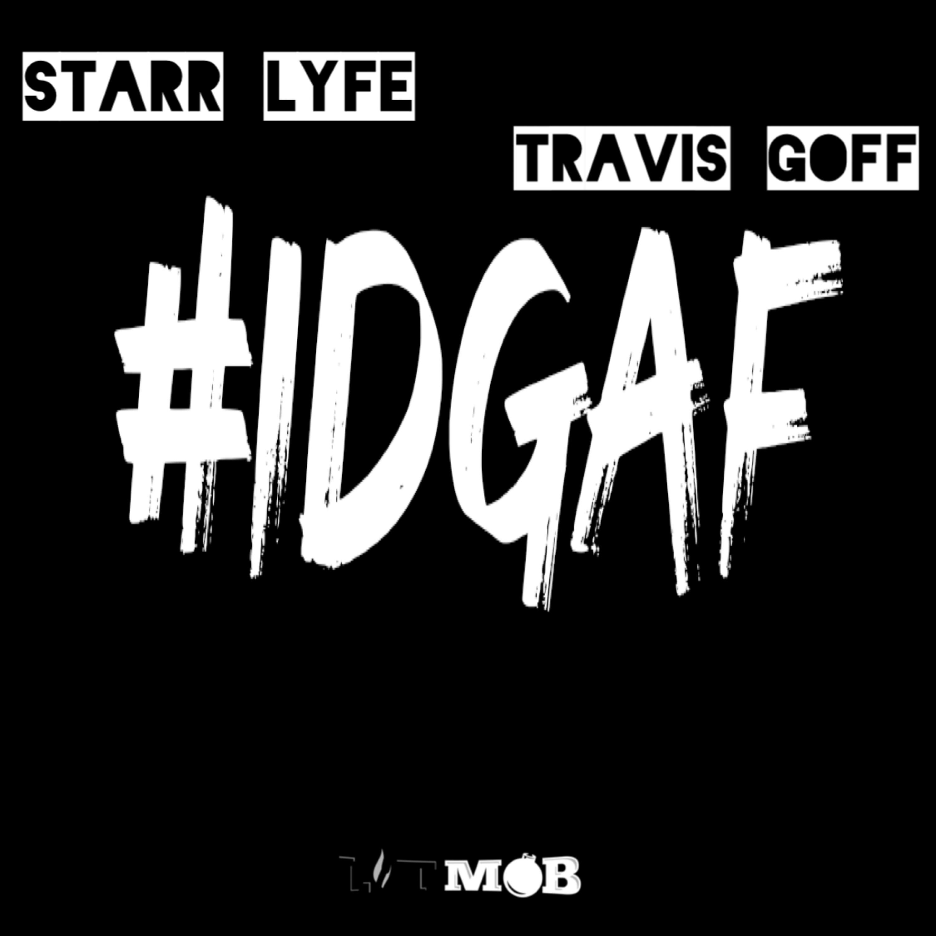 IDGAF artwork