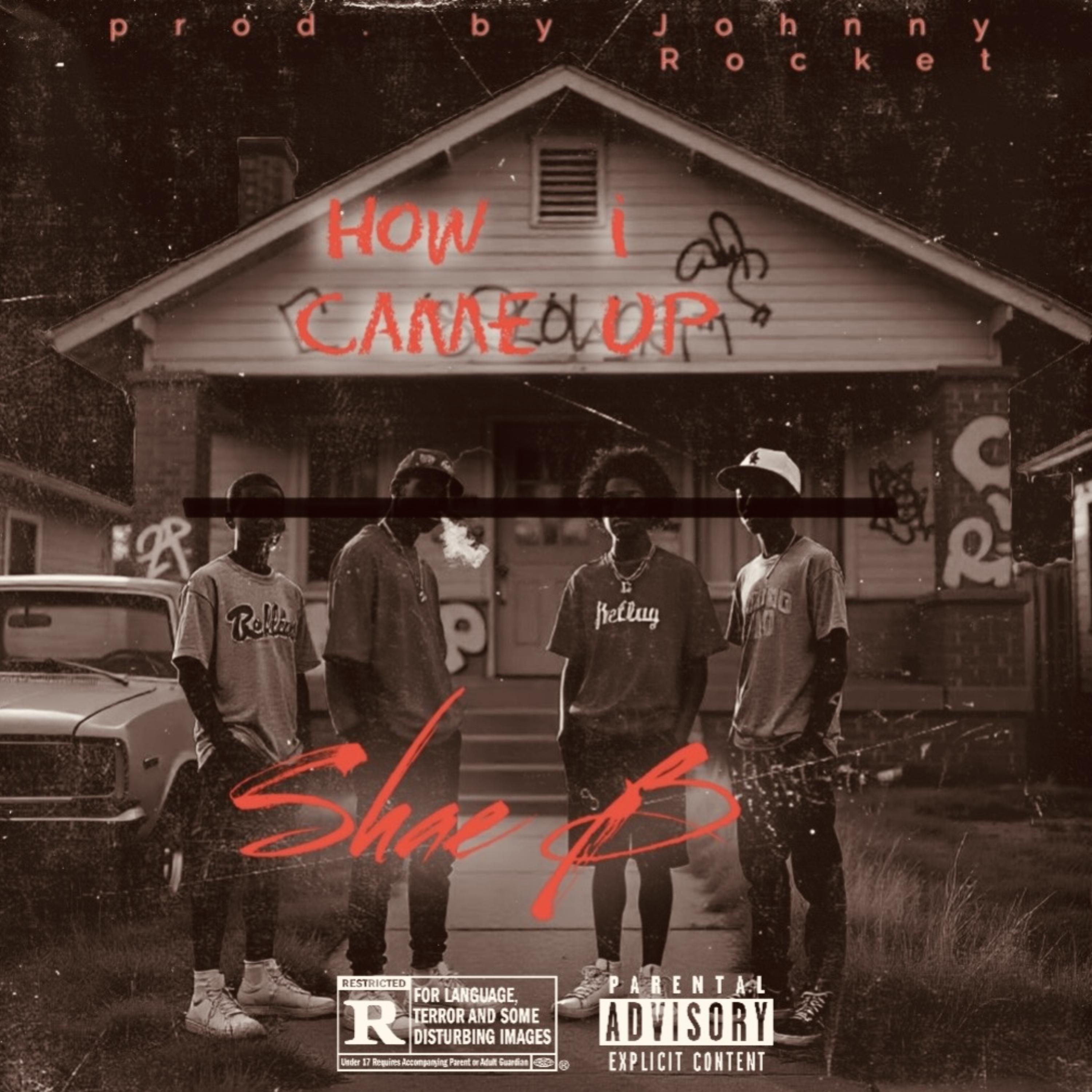 How I Came Up by Shae B cover art