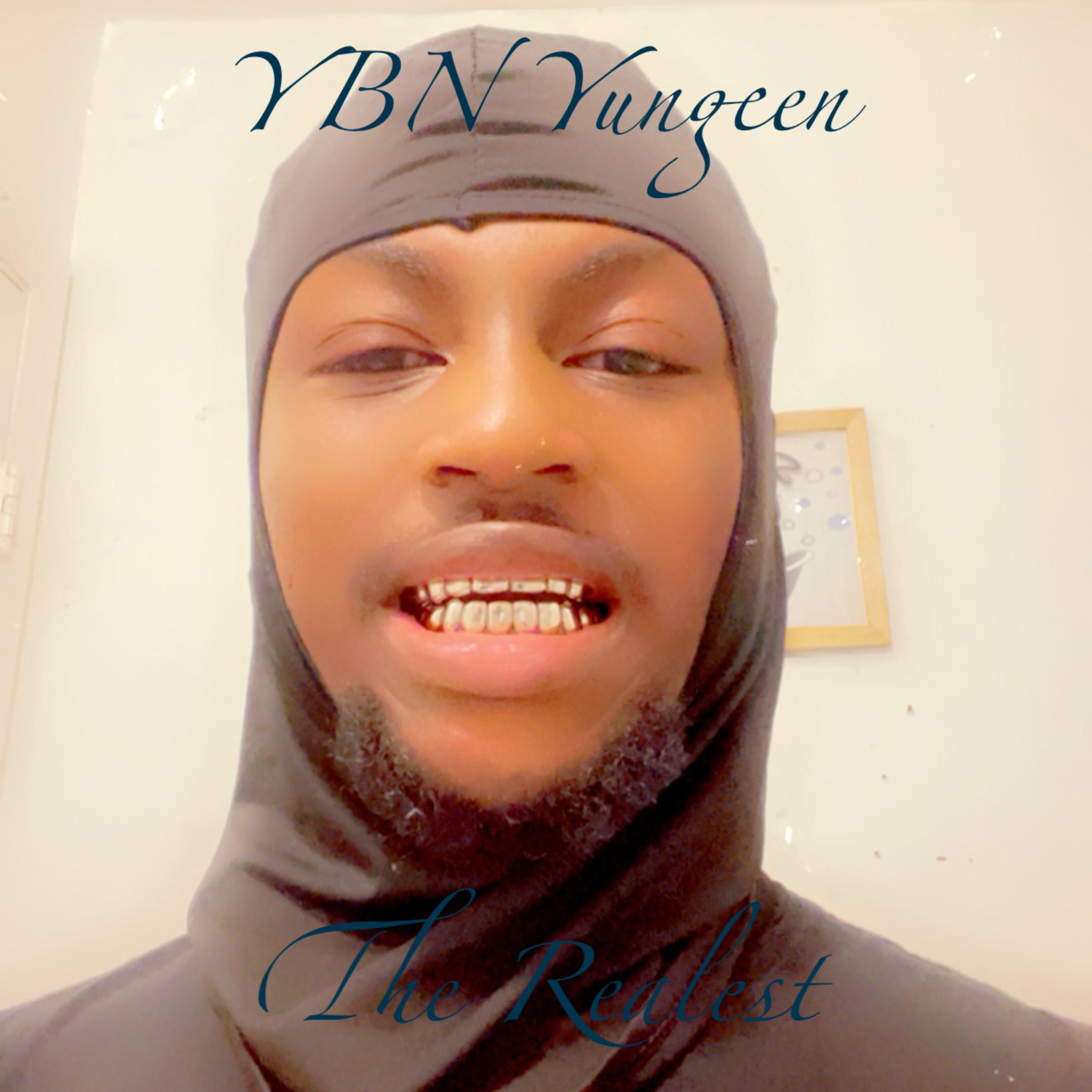 The Realest by YBN Yungeen cover art