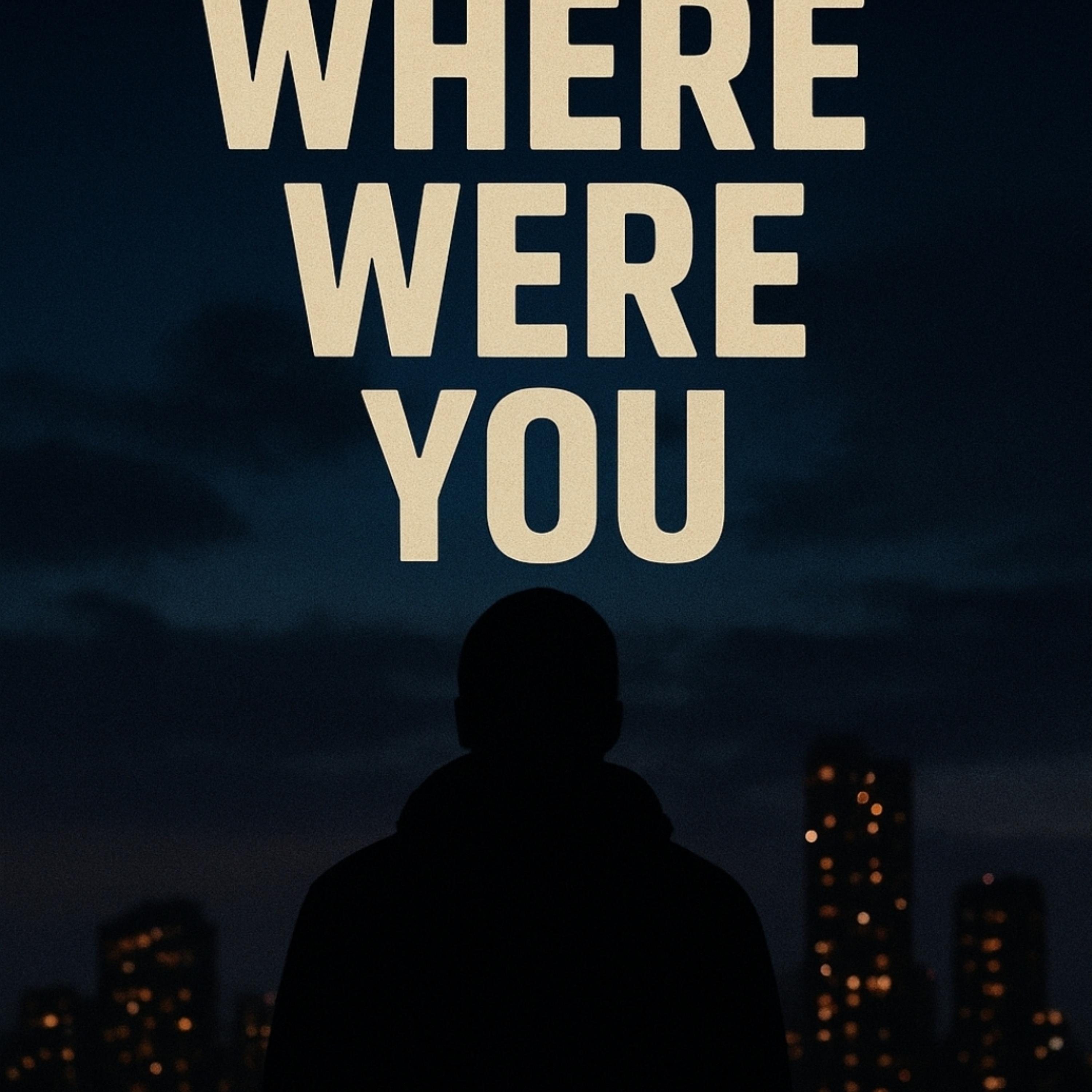 where were you artwork