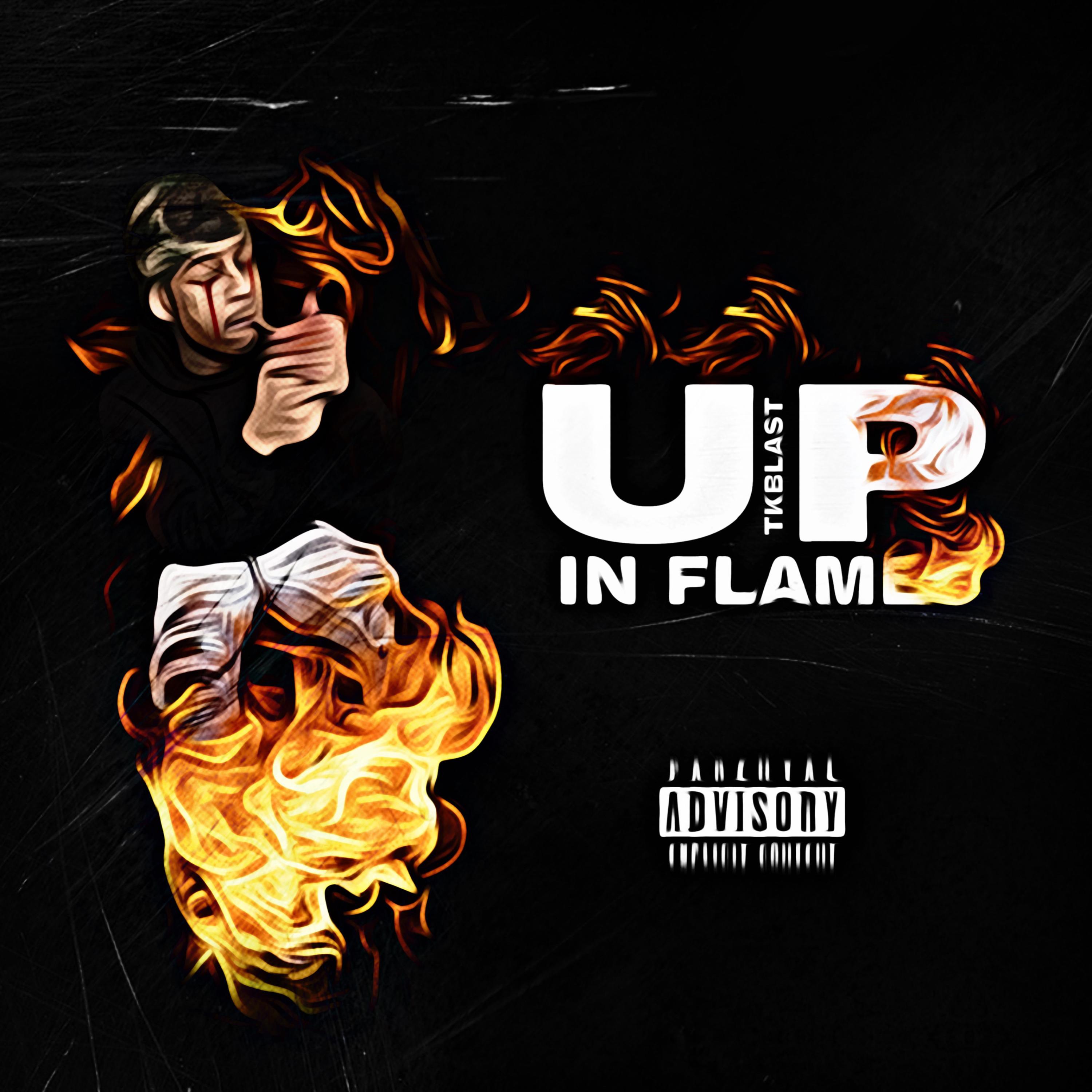 UP IN FLAMES artwork