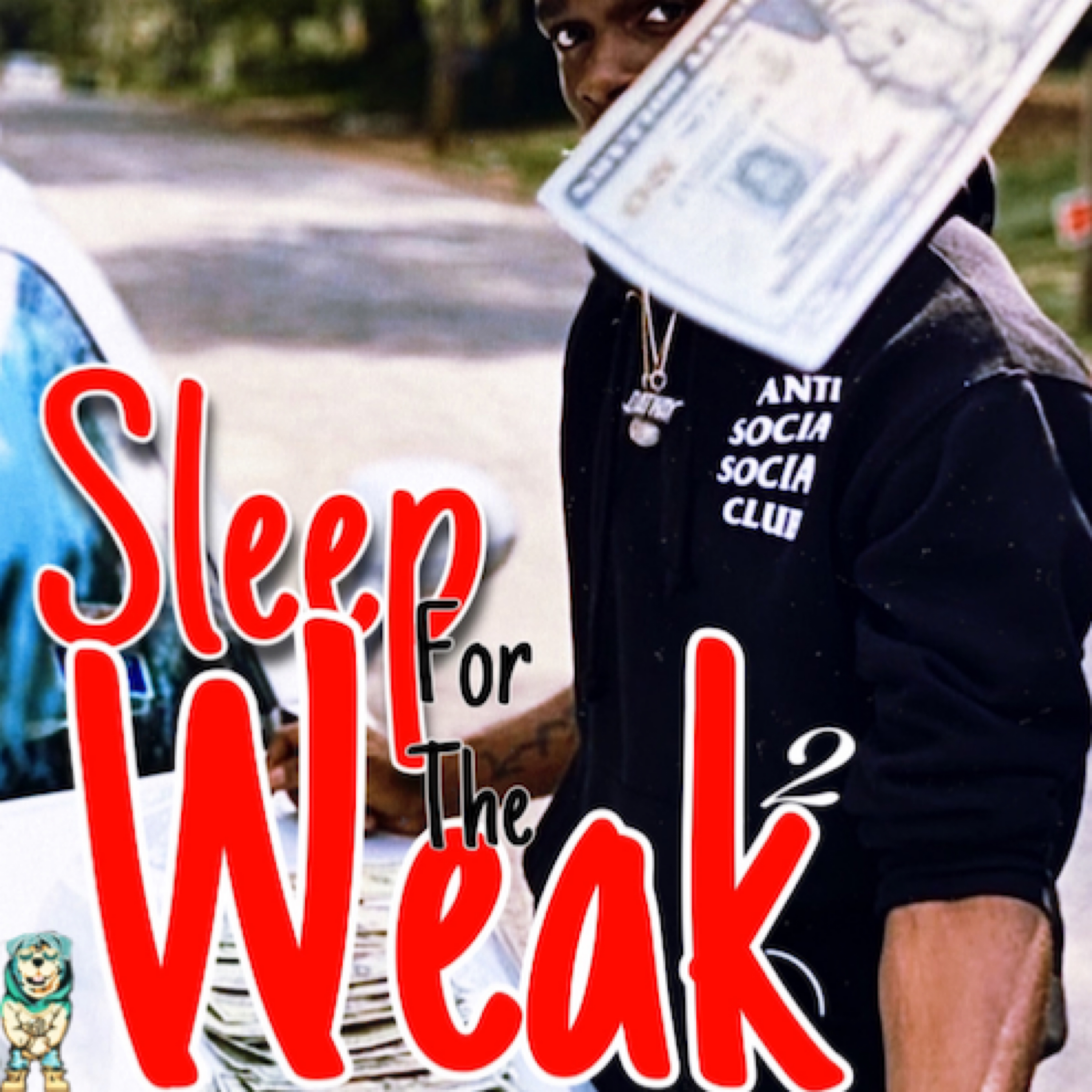 Sleep For The Weak 2 by Yh8 Dee cover art