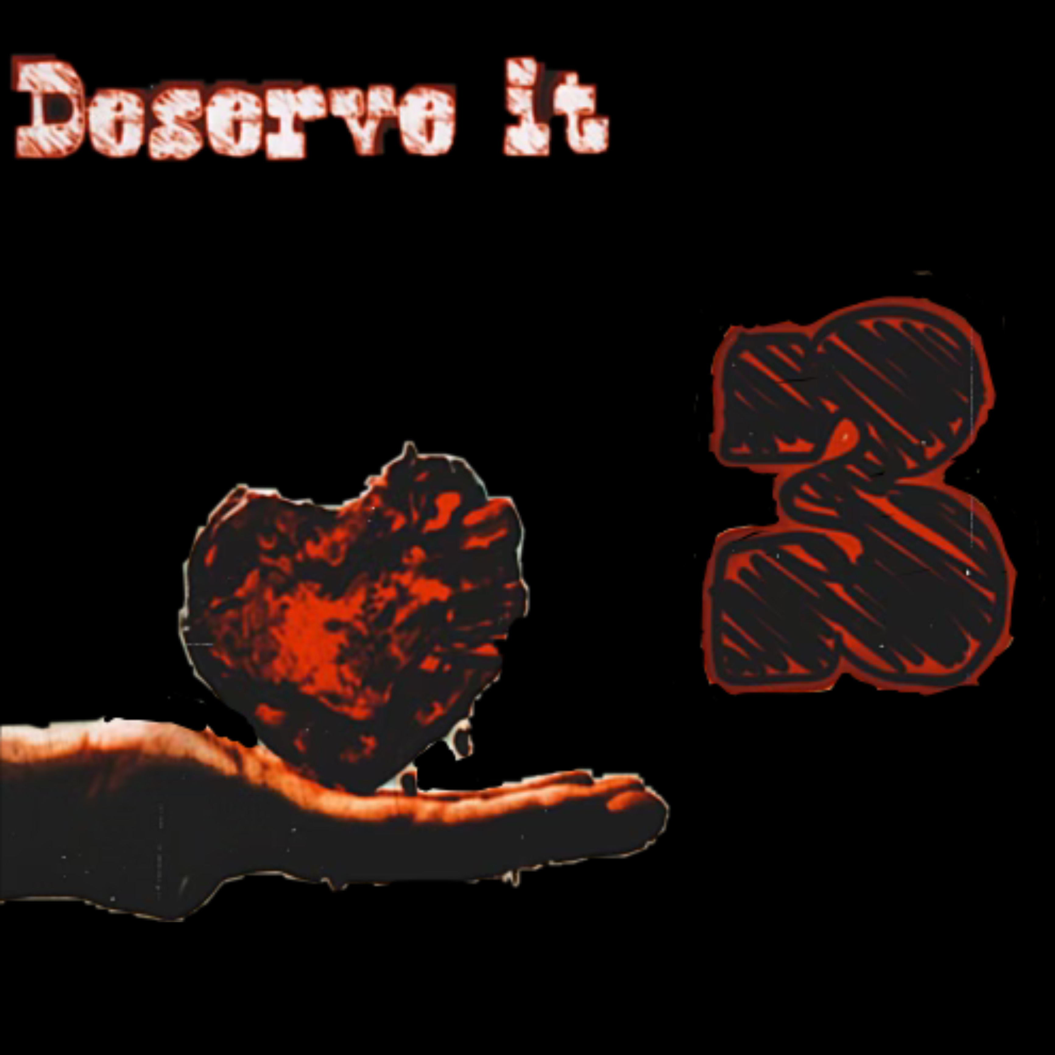 Deserve it 3 artwork
