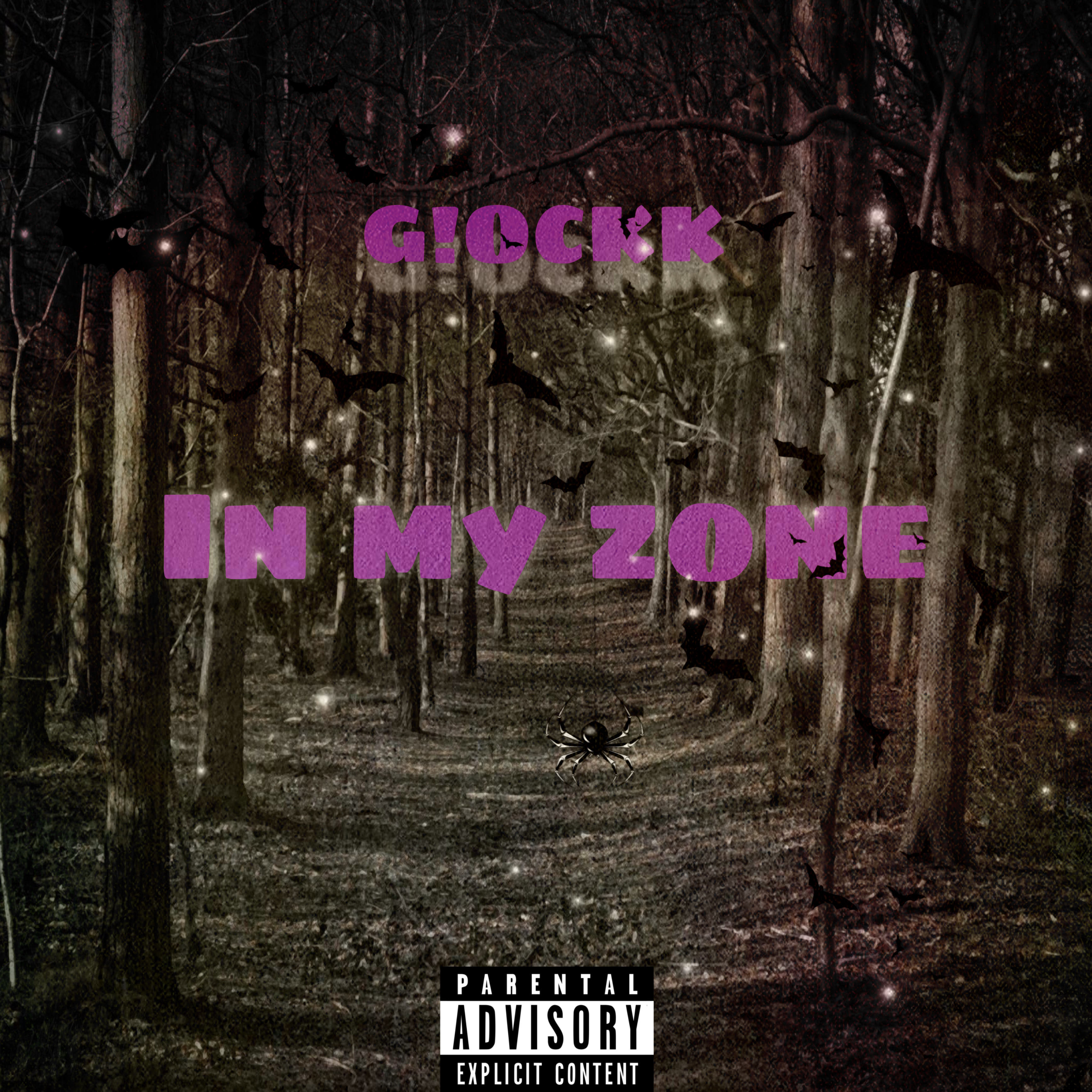 In My Zone by G!ockk cover art