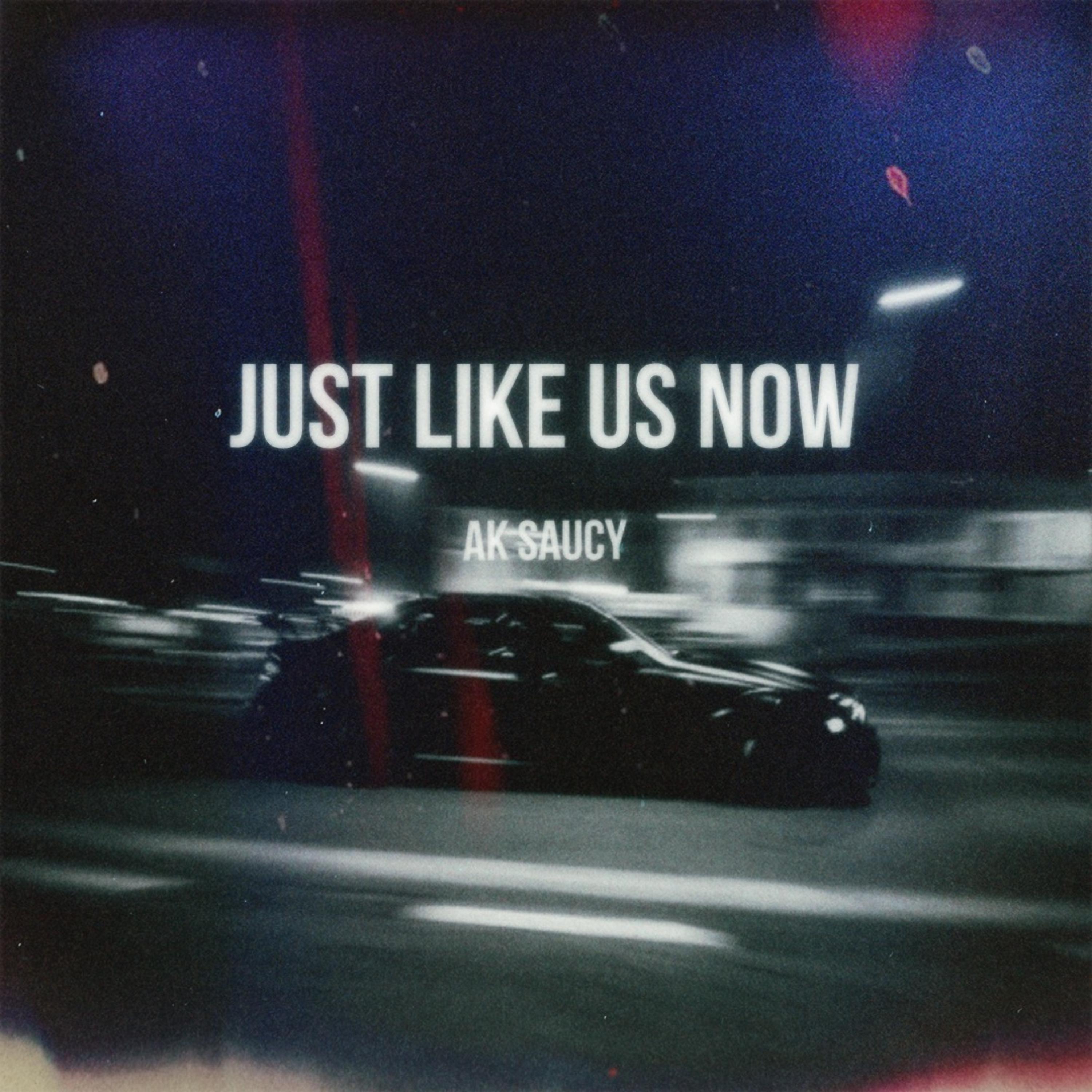 JUST LIKE US NOW artwork