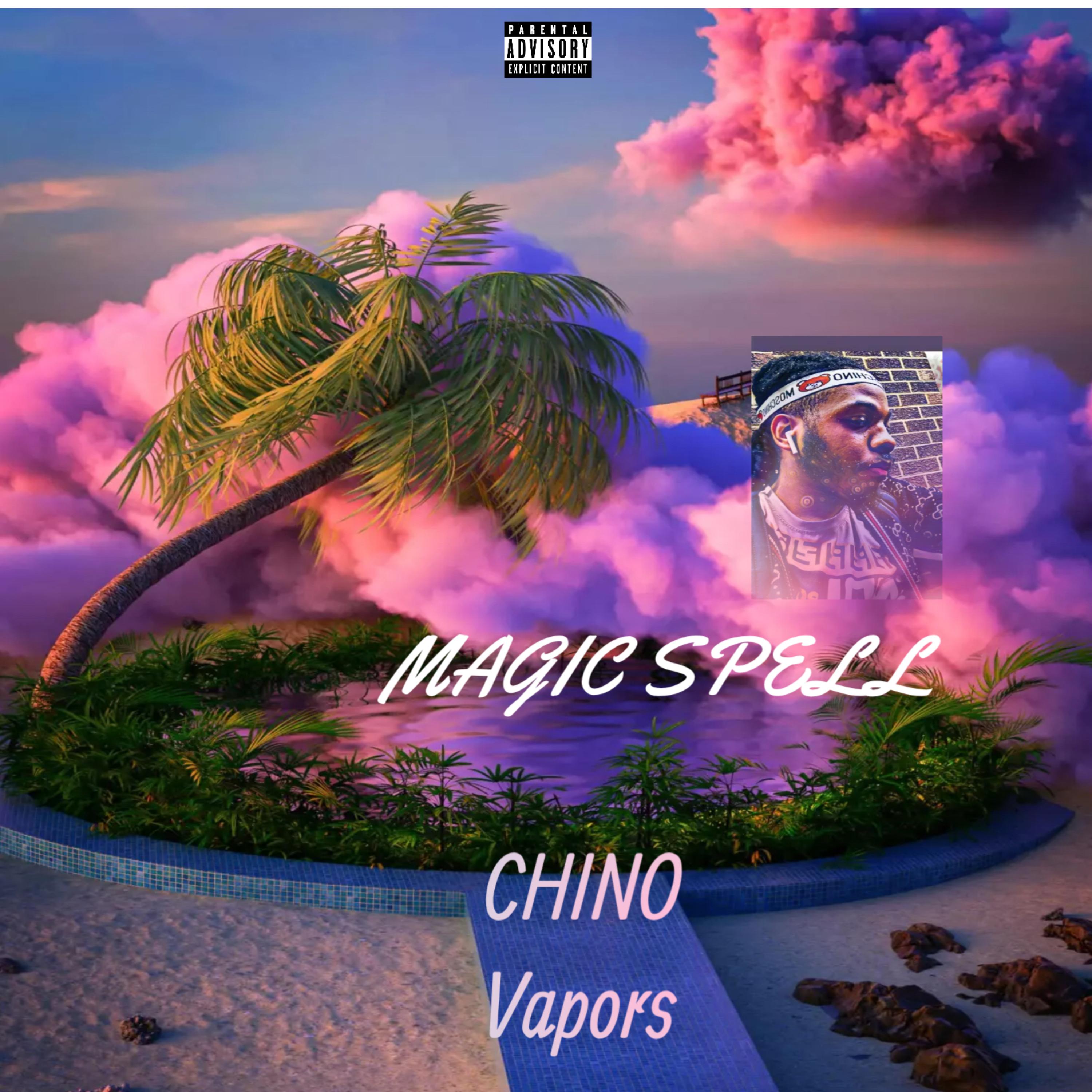Magic Spell by Chino Vapors cover art