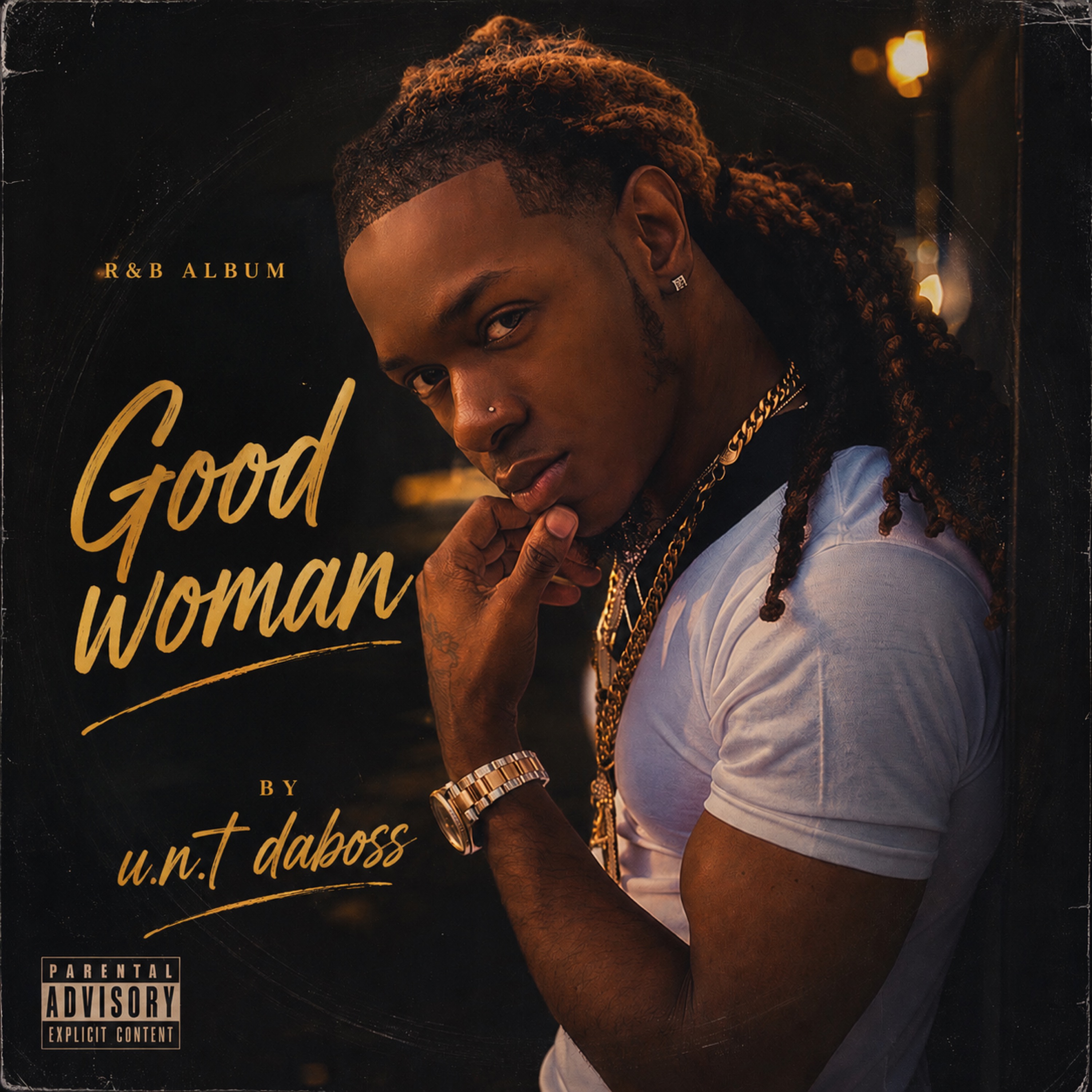 Good woman by U.n.T DaBoss cover art