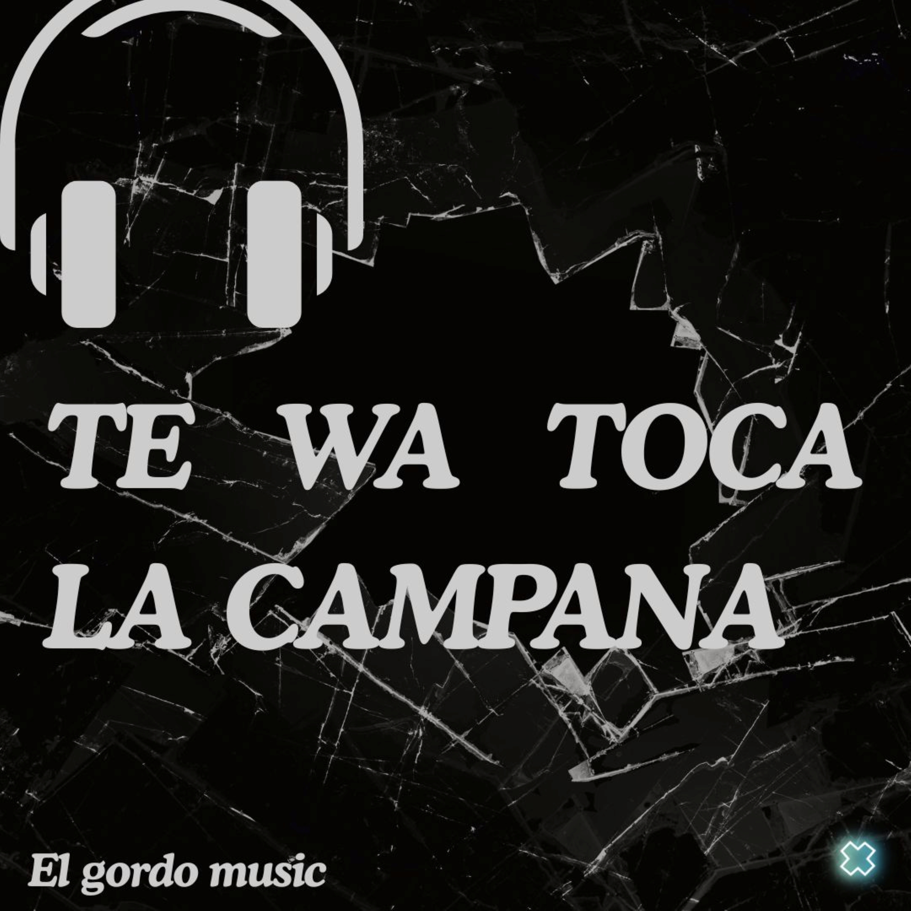 TE WA TOCA LA CAMPANA artwork