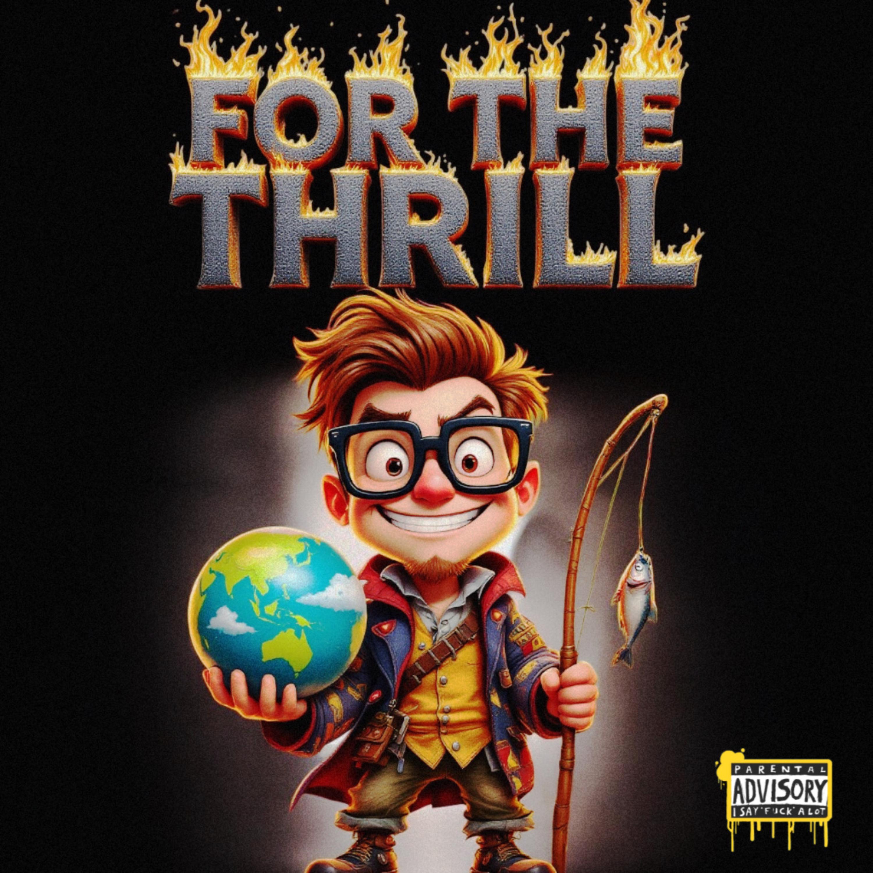 For The Thrill artwork