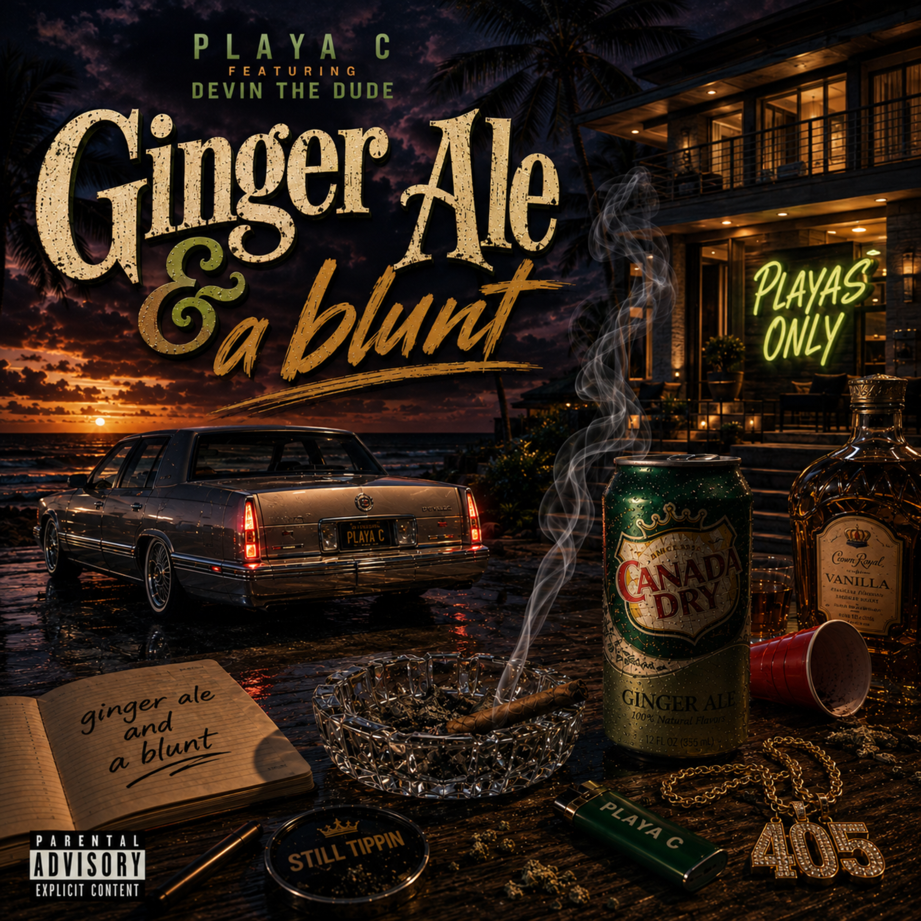 Ginger Ale & a Blunt by Playa C cover art