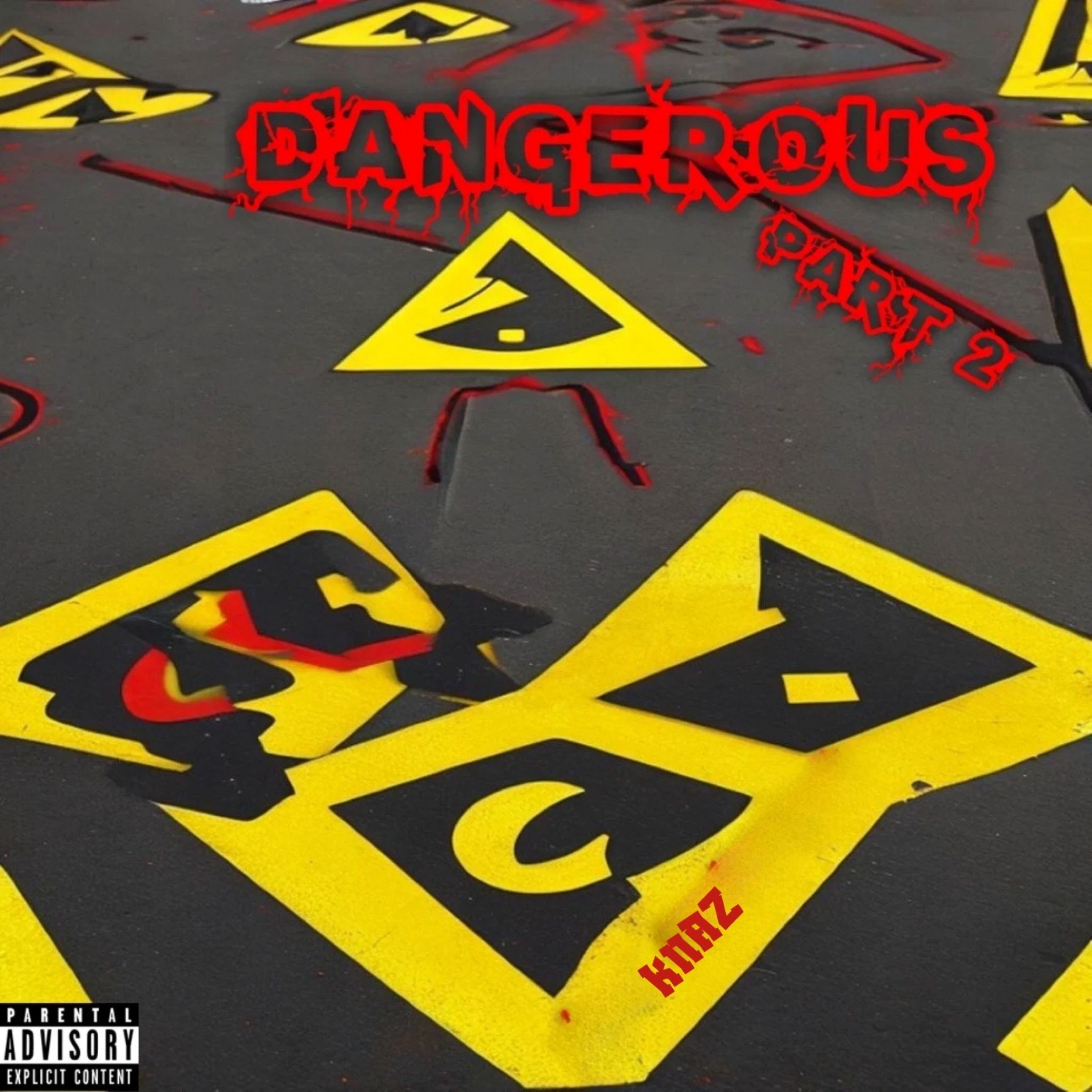 Dangerous Pt. 2 by KNAZ cover art