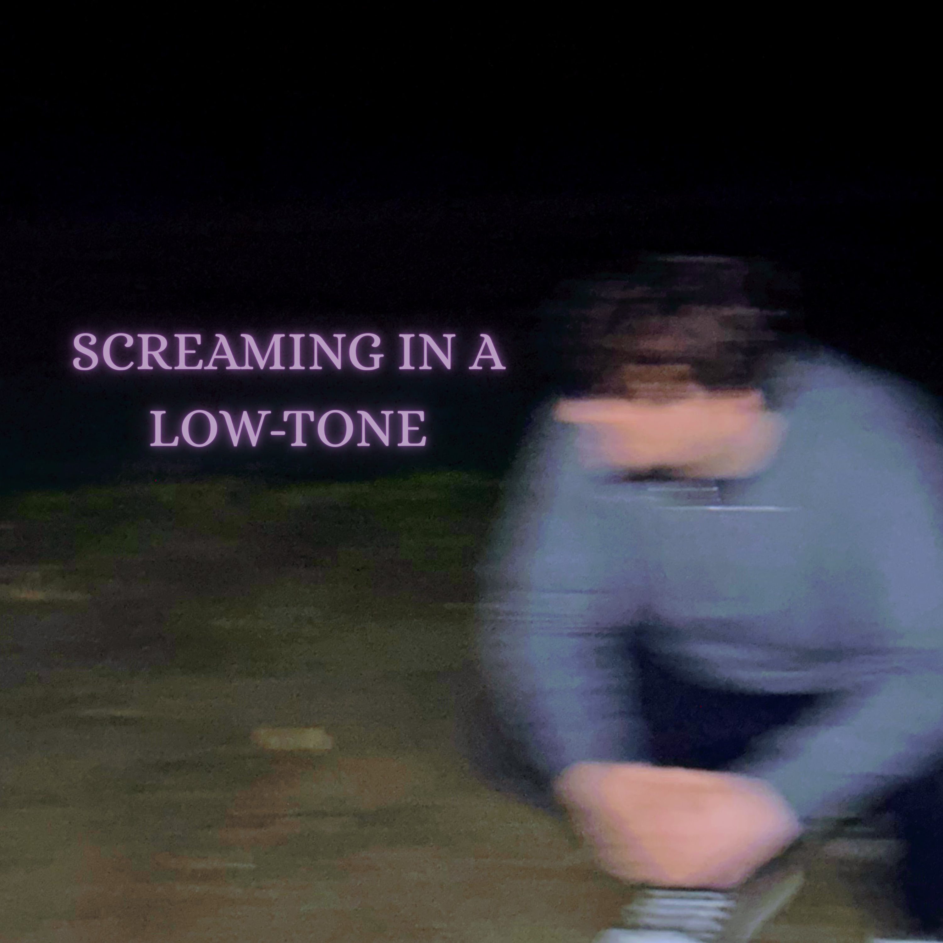 SCREAMING IN A LOW-TONE artwork
